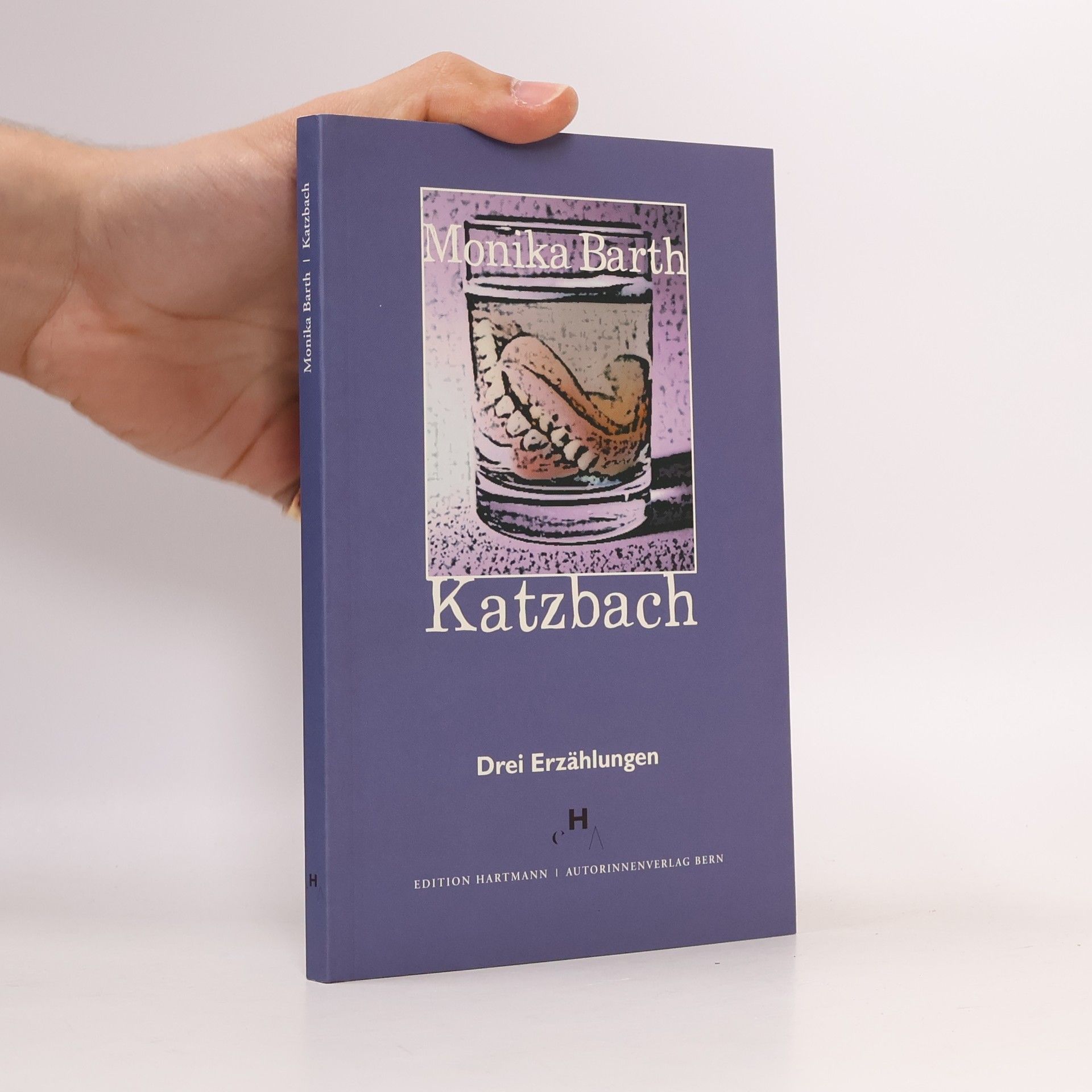 Monika Barth Katzbach: Drei Erzählungen