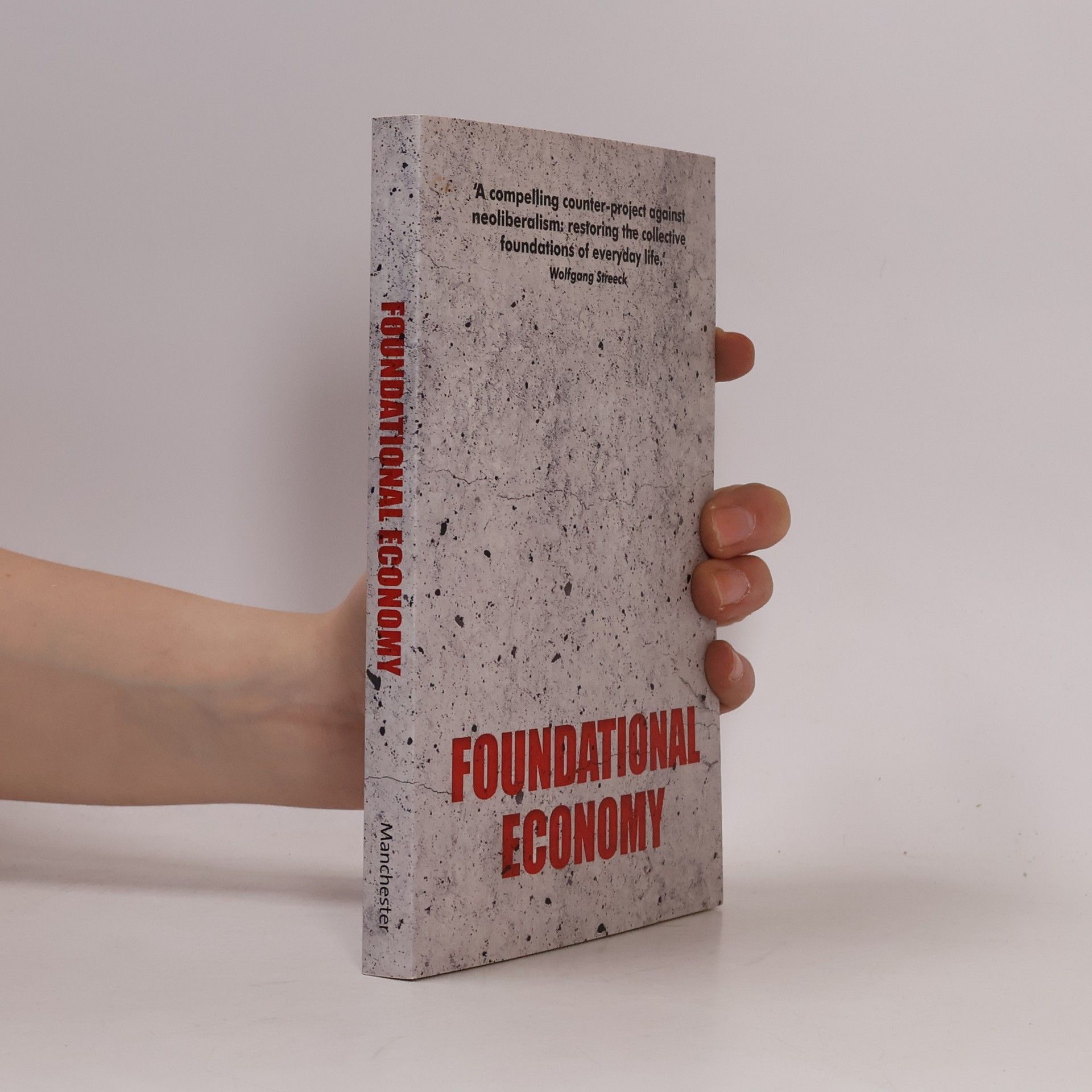 Foundational Economy Collective Foundational Economy