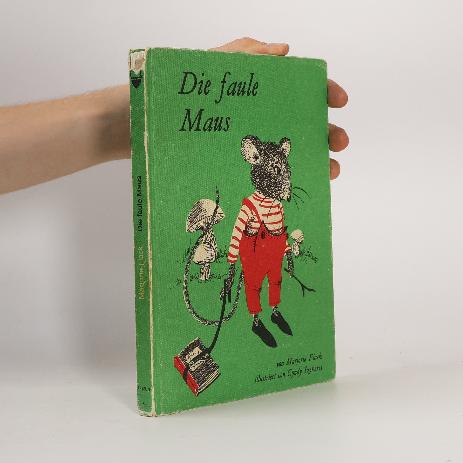 Marjorie Flack Die faule Maus