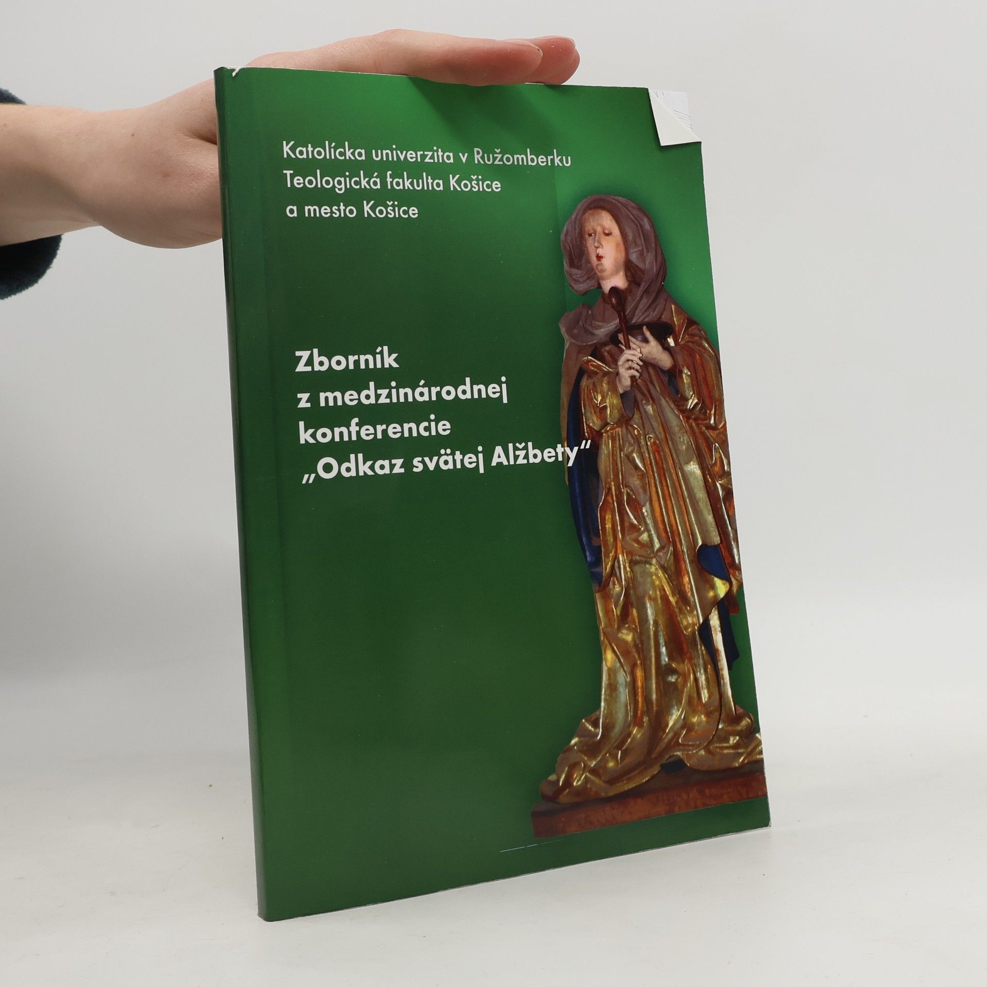 Lýdia Lešková Odkaz svätej Alžbety
