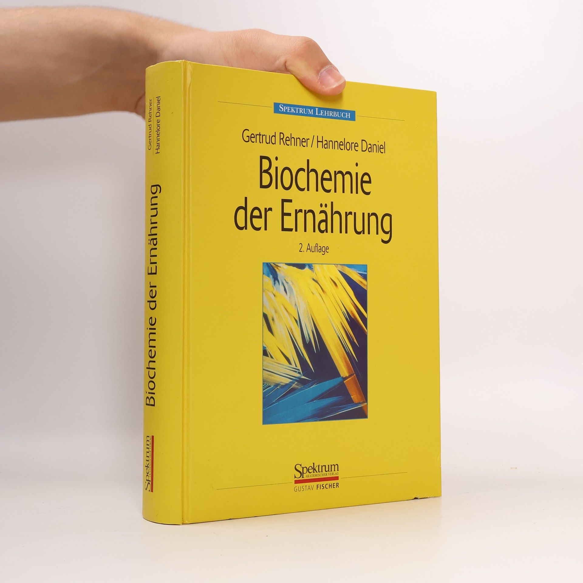 Gertrud Rehner Spektrum Lehrbuch: Biochemie der Ernährung