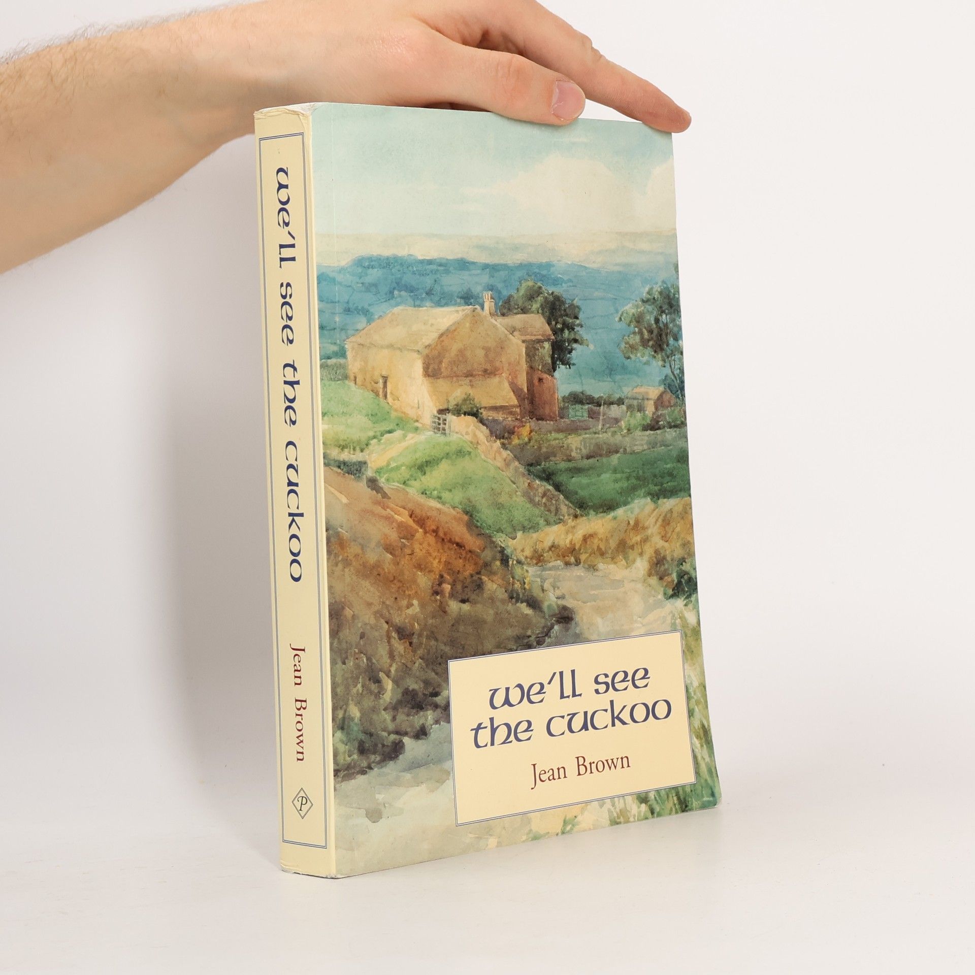 Jean Brown We'll See the Cuckoo