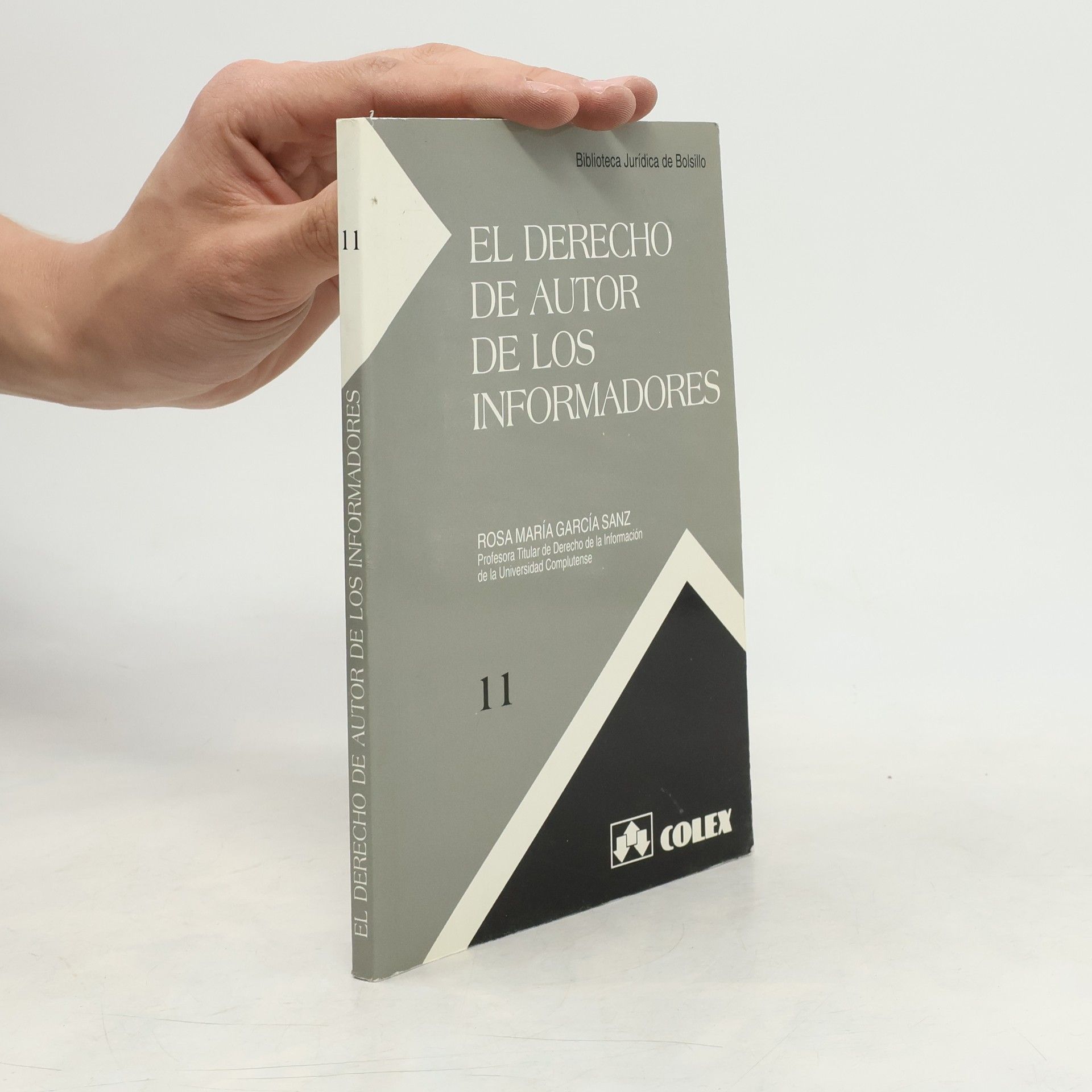 Rosa María García Sanz Biblioteca Jurídica de Bolsillo - 11: El derecho de autor de los informadores