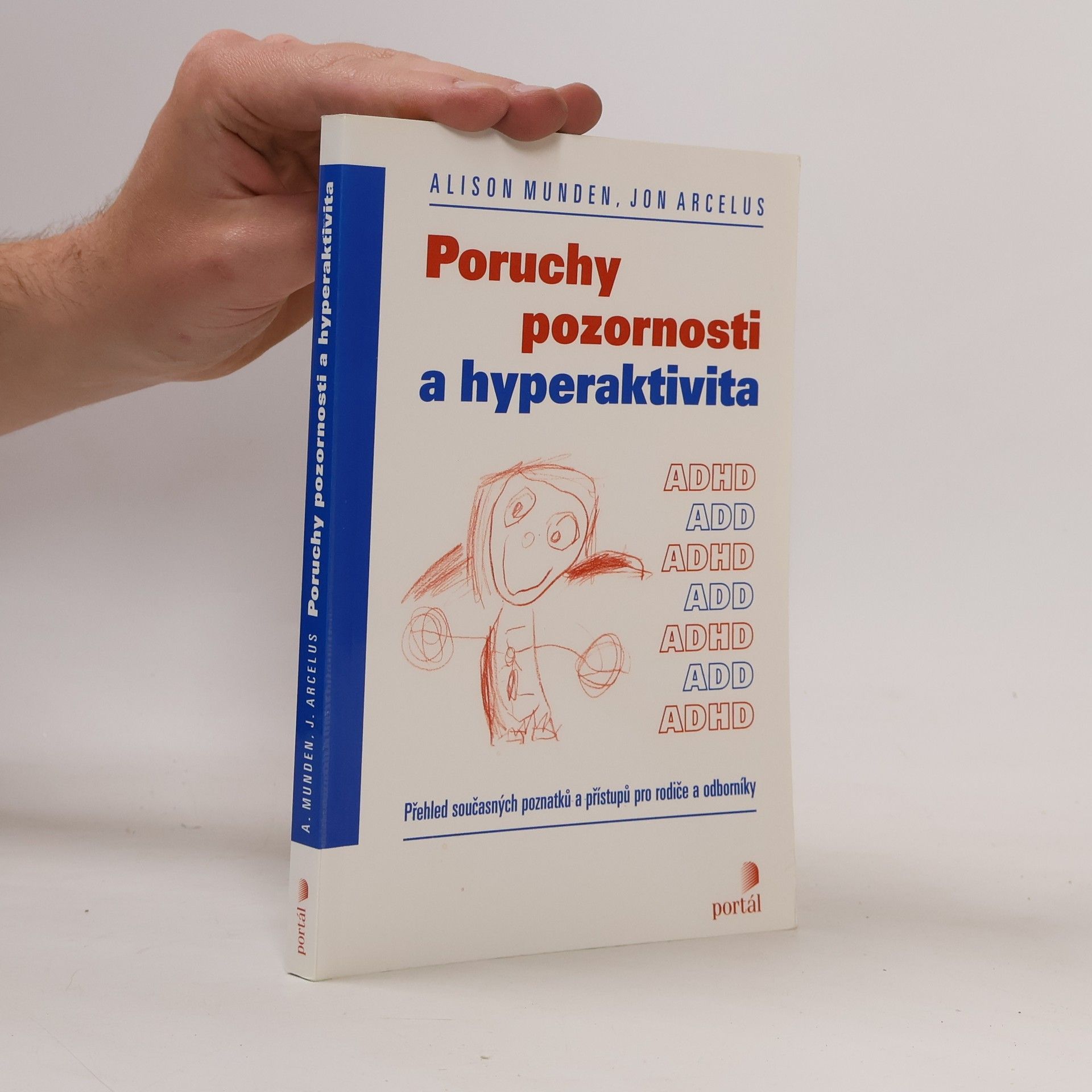 Jon Arcelus Poruchy pozornosti a hyperaktivita