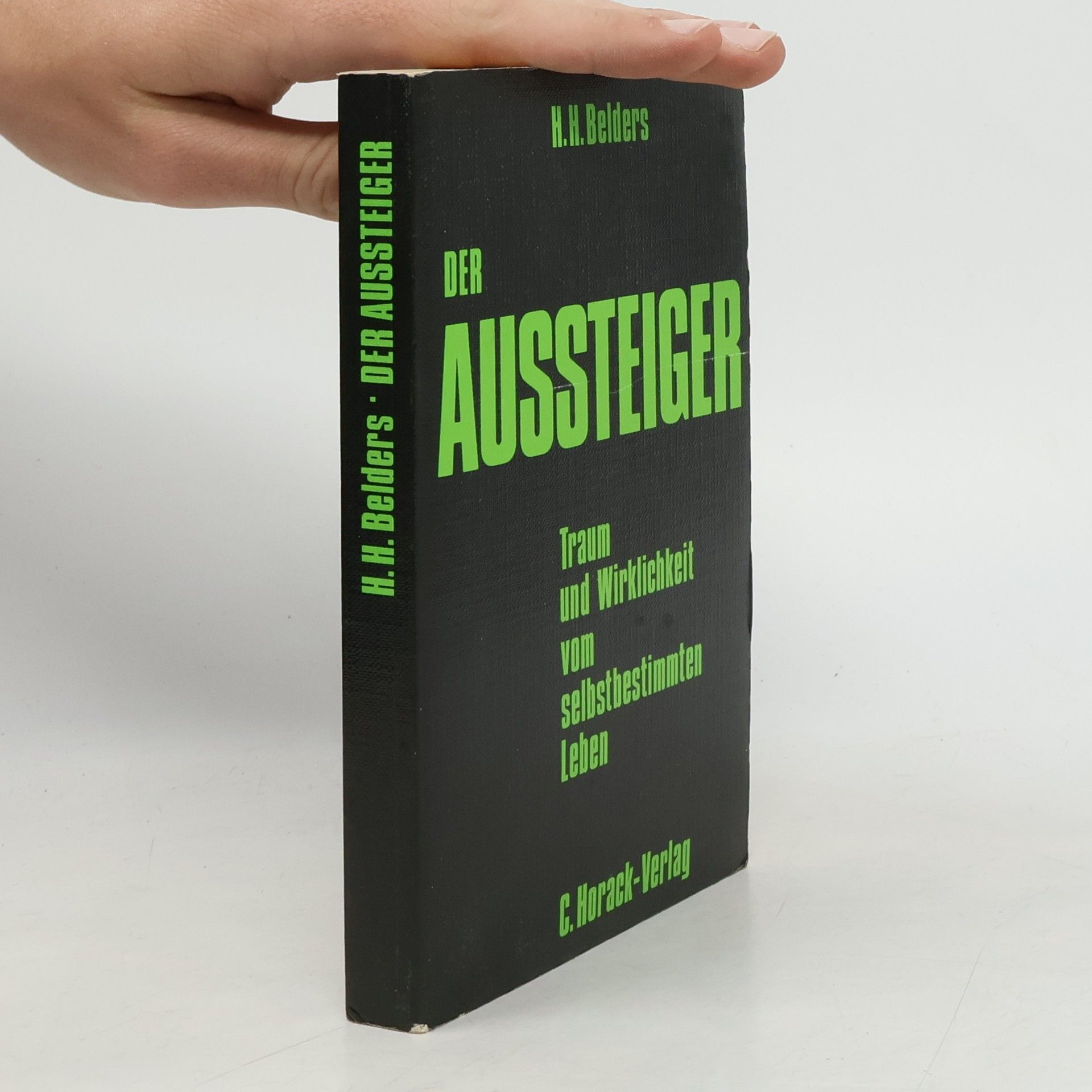 H. H. Belders Der Aussteiger