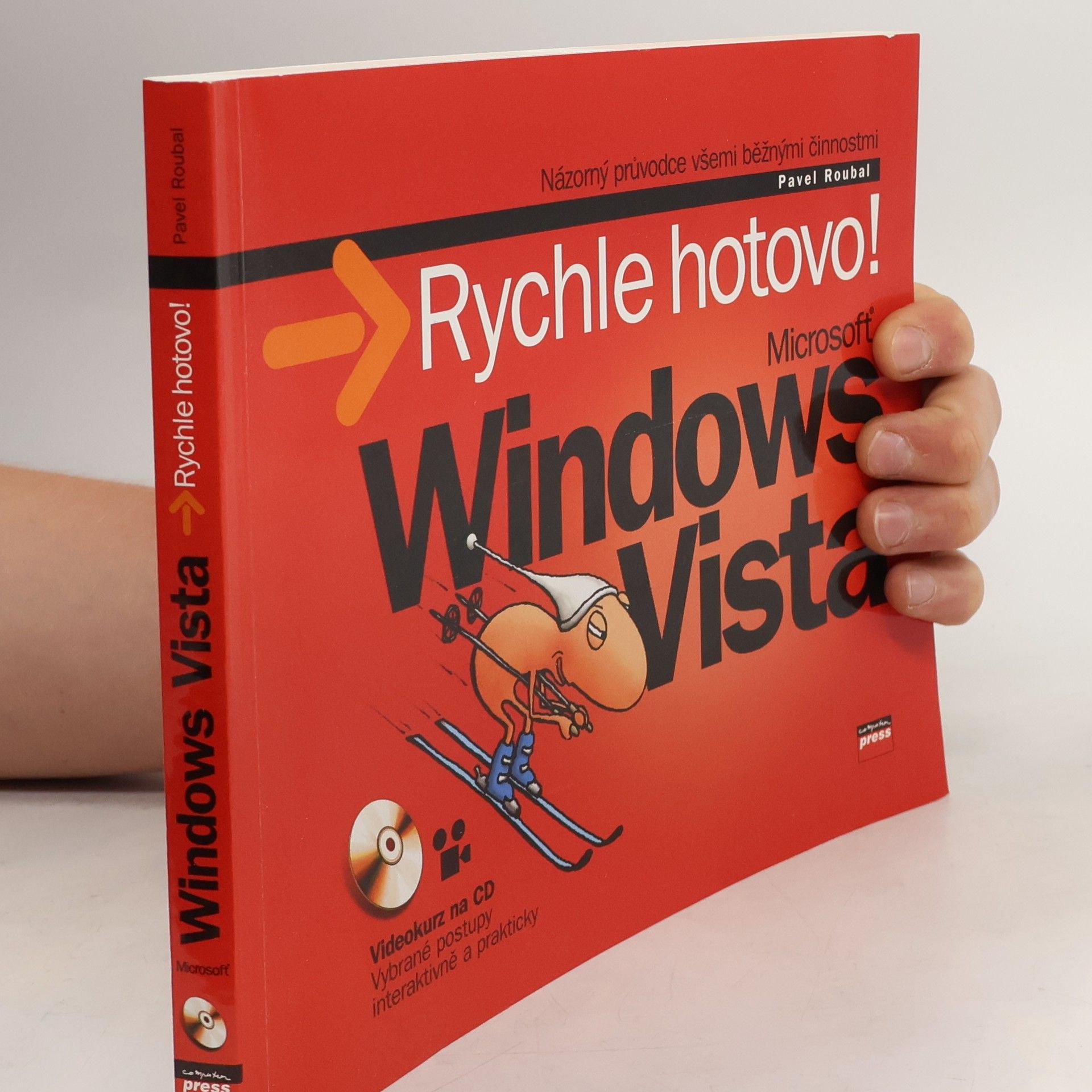 Pavel Roubal Windows Vista. Rychle hotovo!