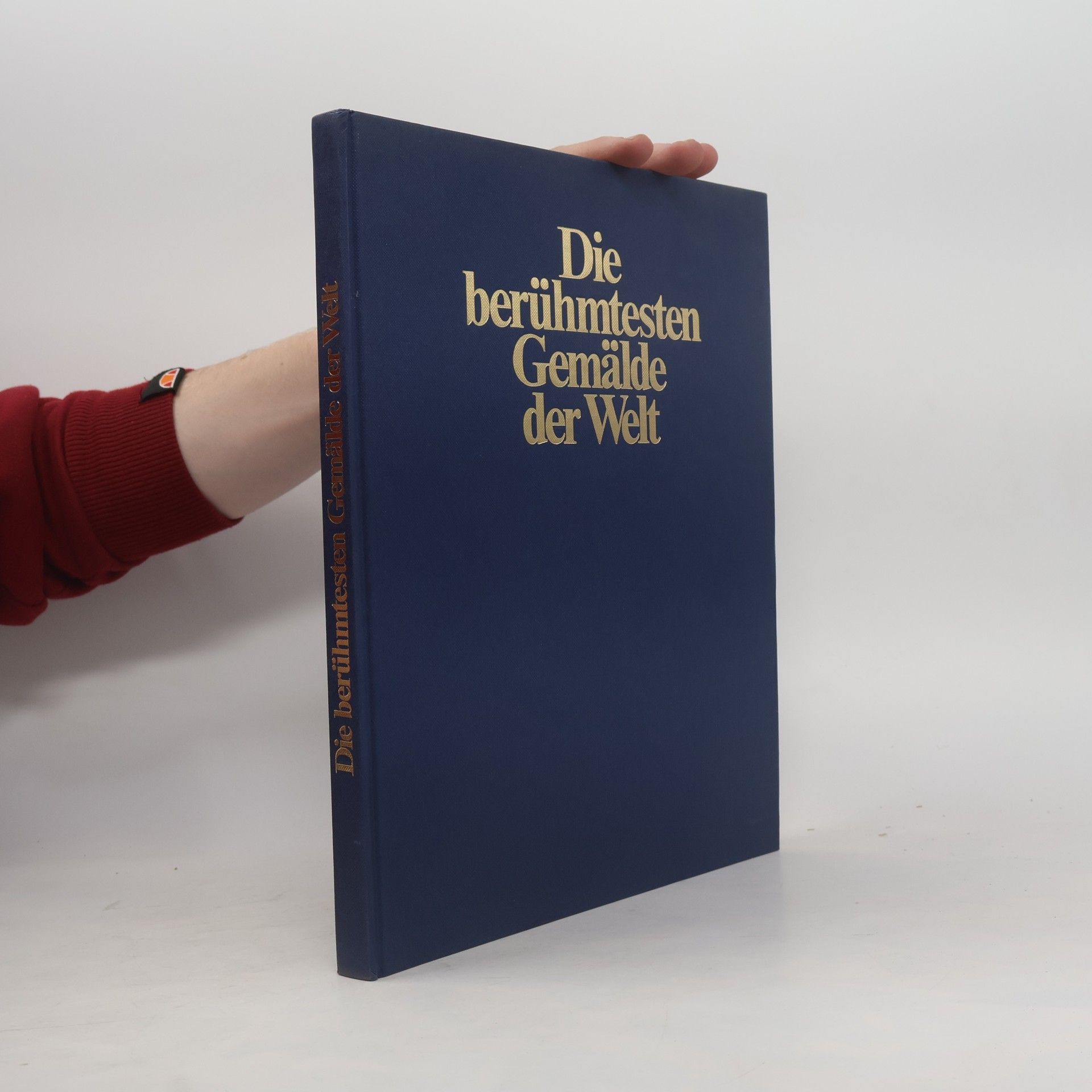 Collectif d'auteurs Die berühmtesten Gemälde der Welt