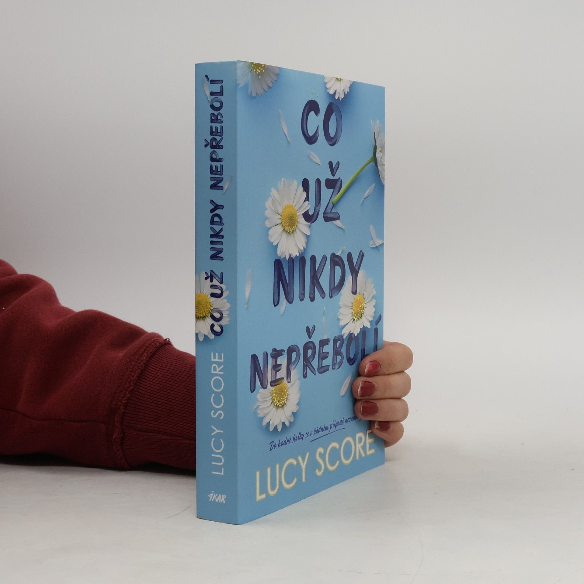 Lucy Score Co už nikdy nepřebolí