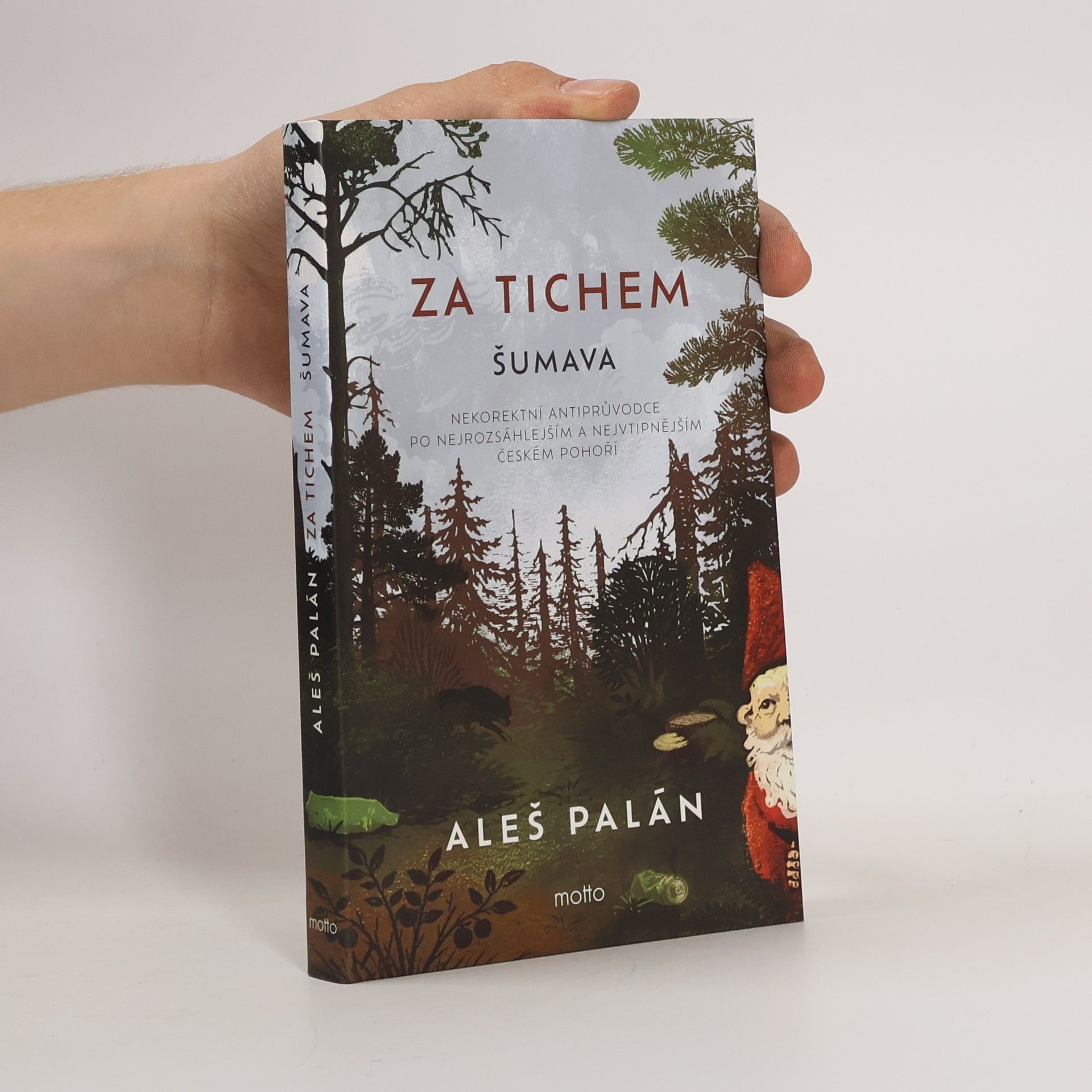 Aleš Palán Za tichem - Šumava