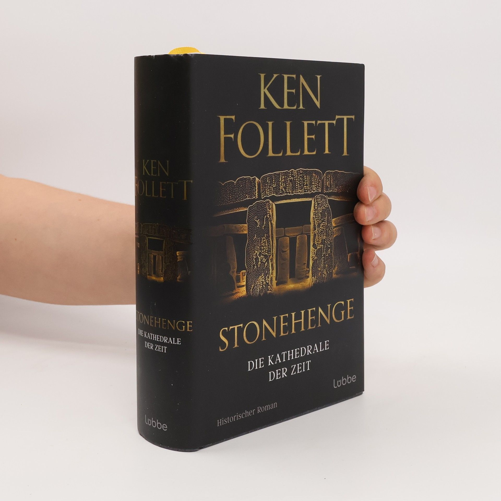 Ken Follett Stonehenge - Die Kathedrale der Zeit