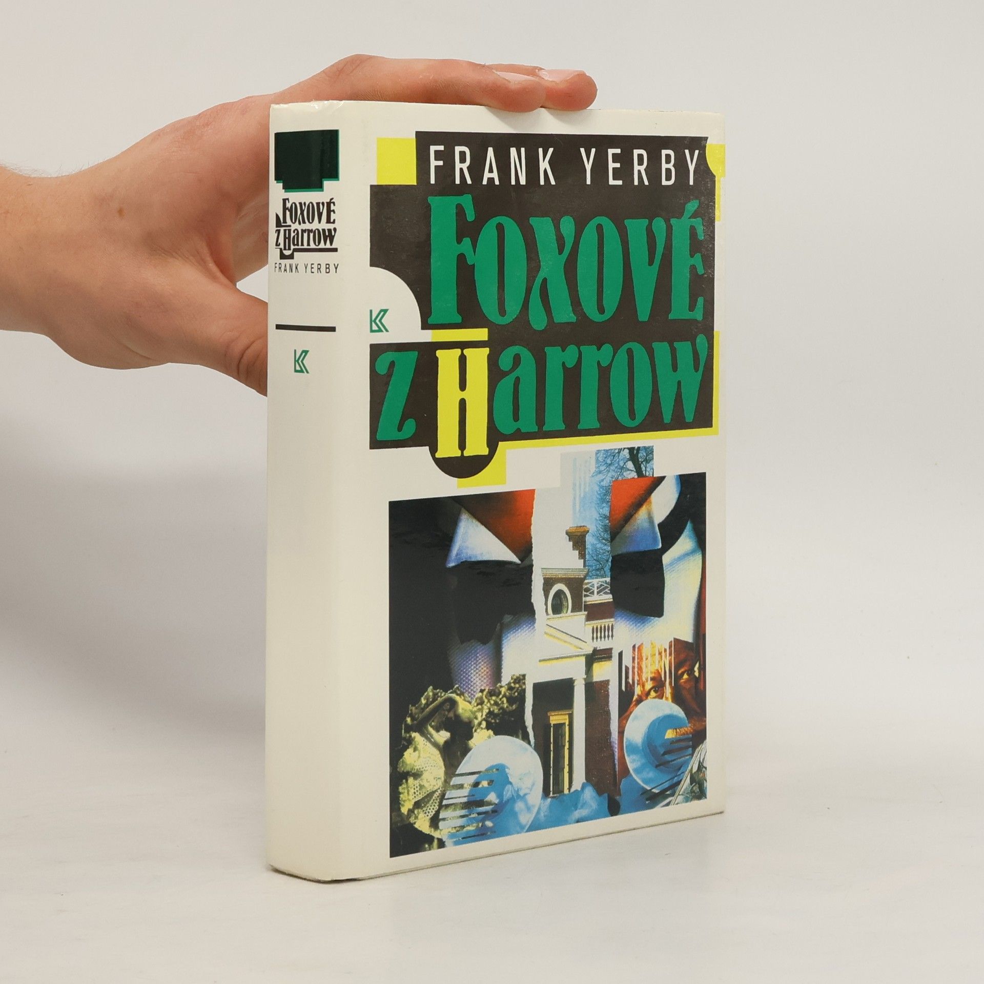 Frank Yerby Foxové z Harrow