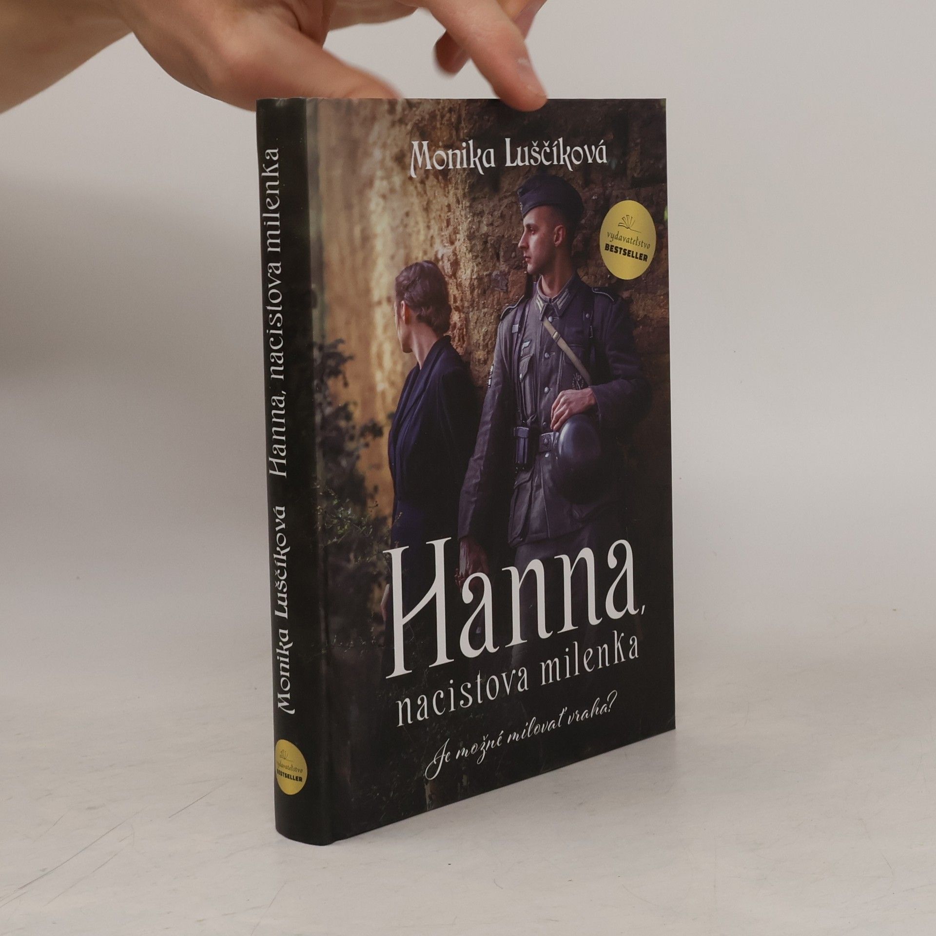 Monika Luščíková Hanna, nacistova milenka