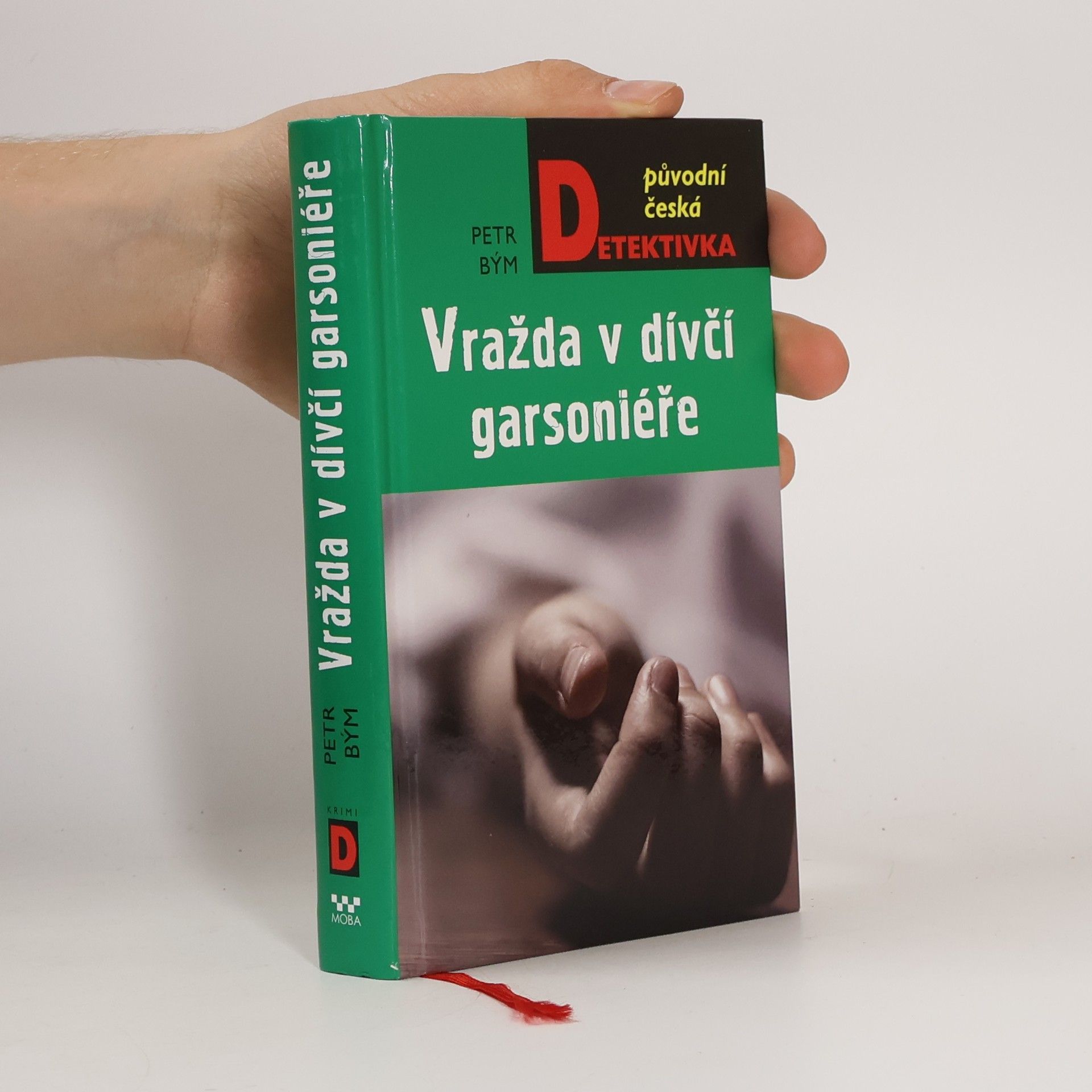 Petr Bým Vražda v dívčí garsoniéře