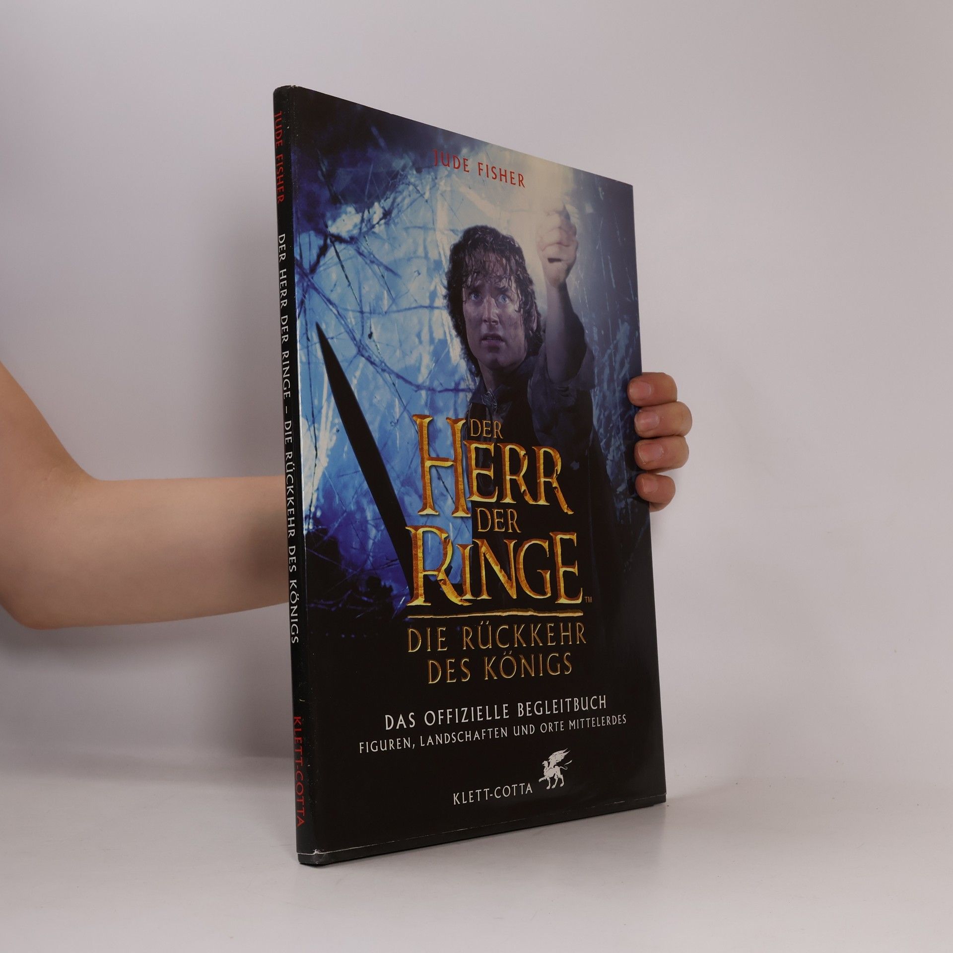 Jude Fisher Der Herr der Ringe. Die Rückkehr des Königs