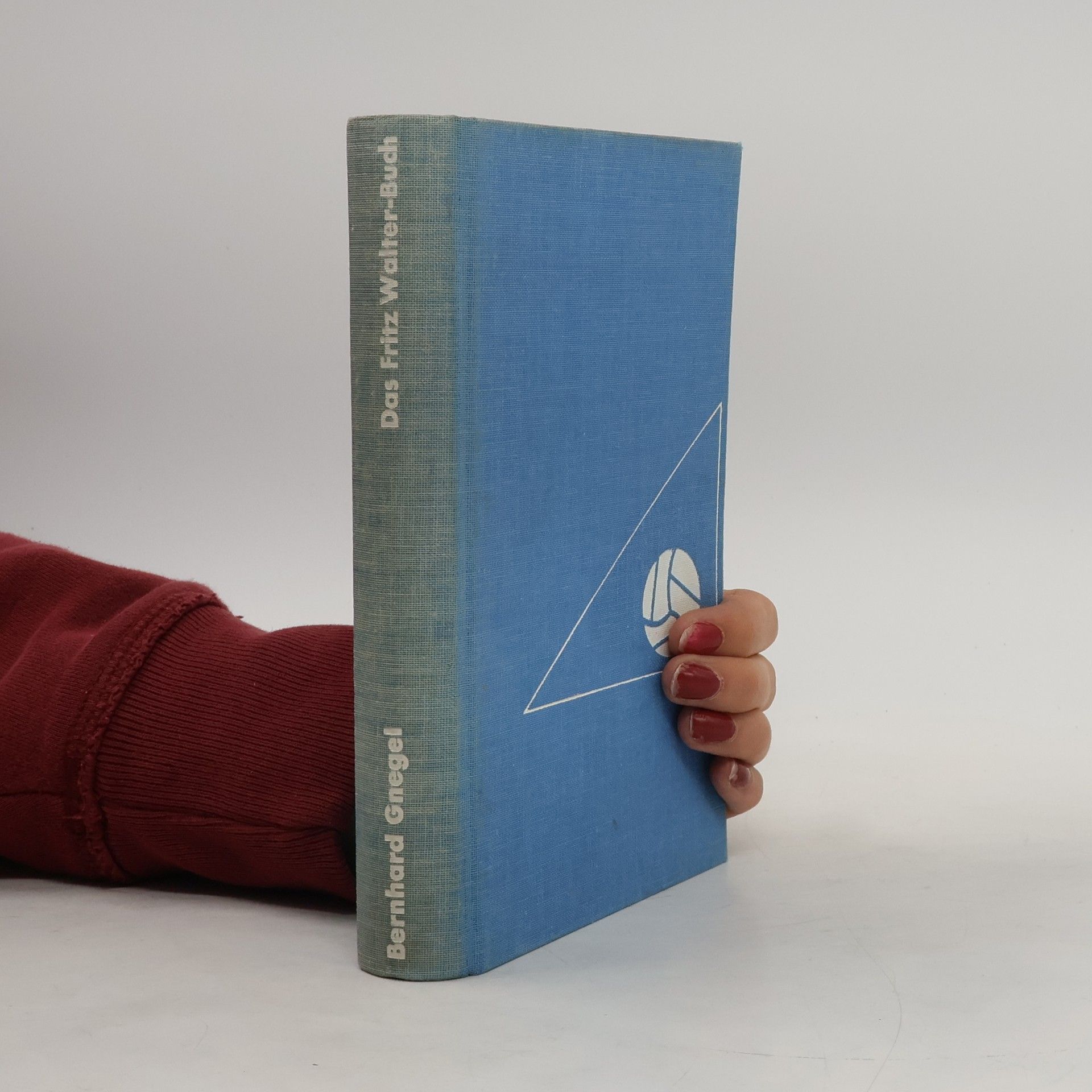 Bernhard Gnegel Das Fritz Walter Buch