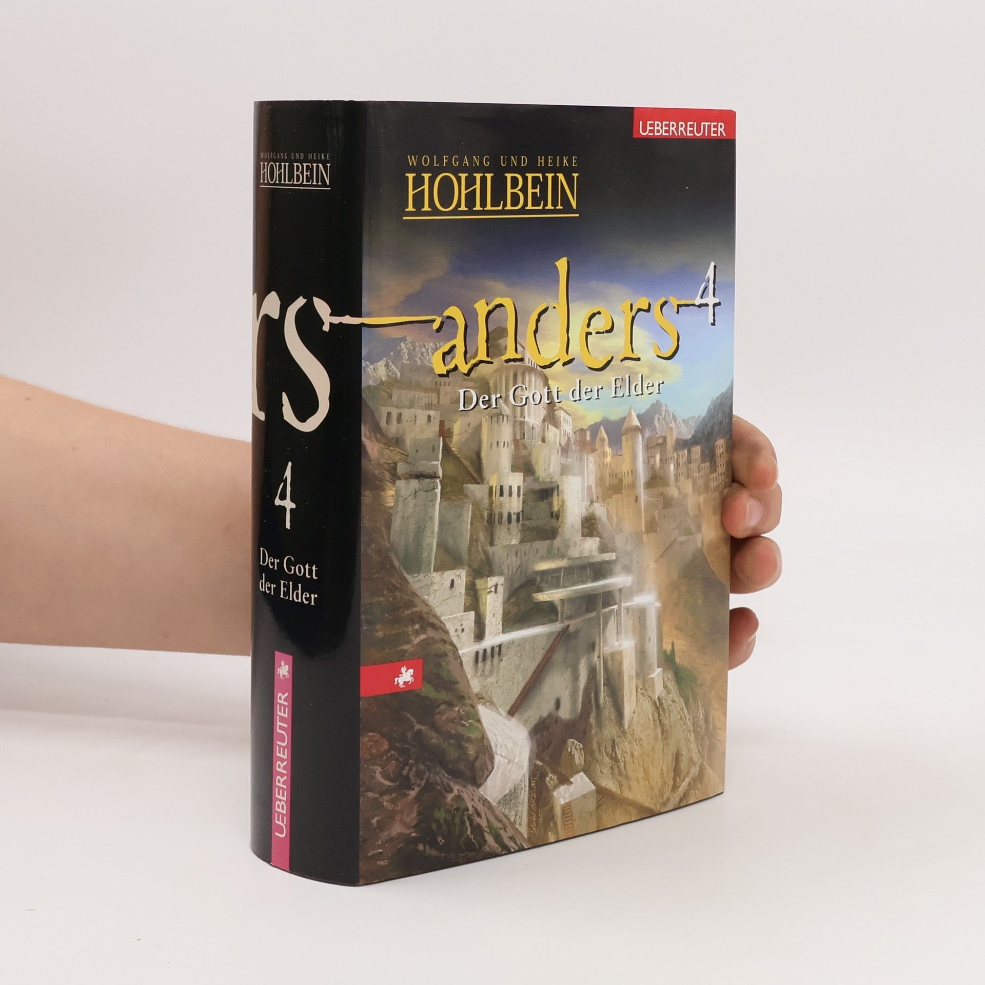 Wolfgang Hohlbein Anders 4: Der Gott der Elder