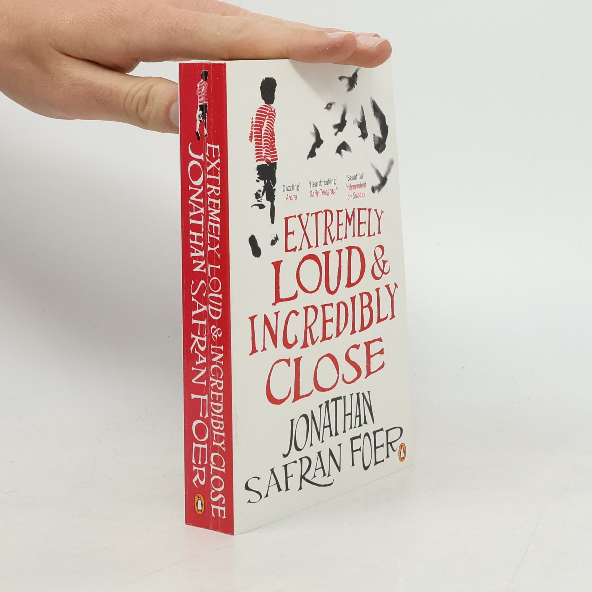 Jonathan Safran Foer Extremely loud & incredibly close