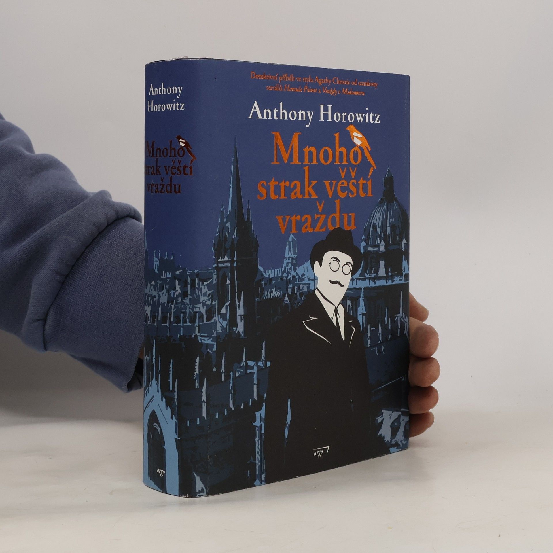 Anthony Horowitz Mnoho strak věští vraždu