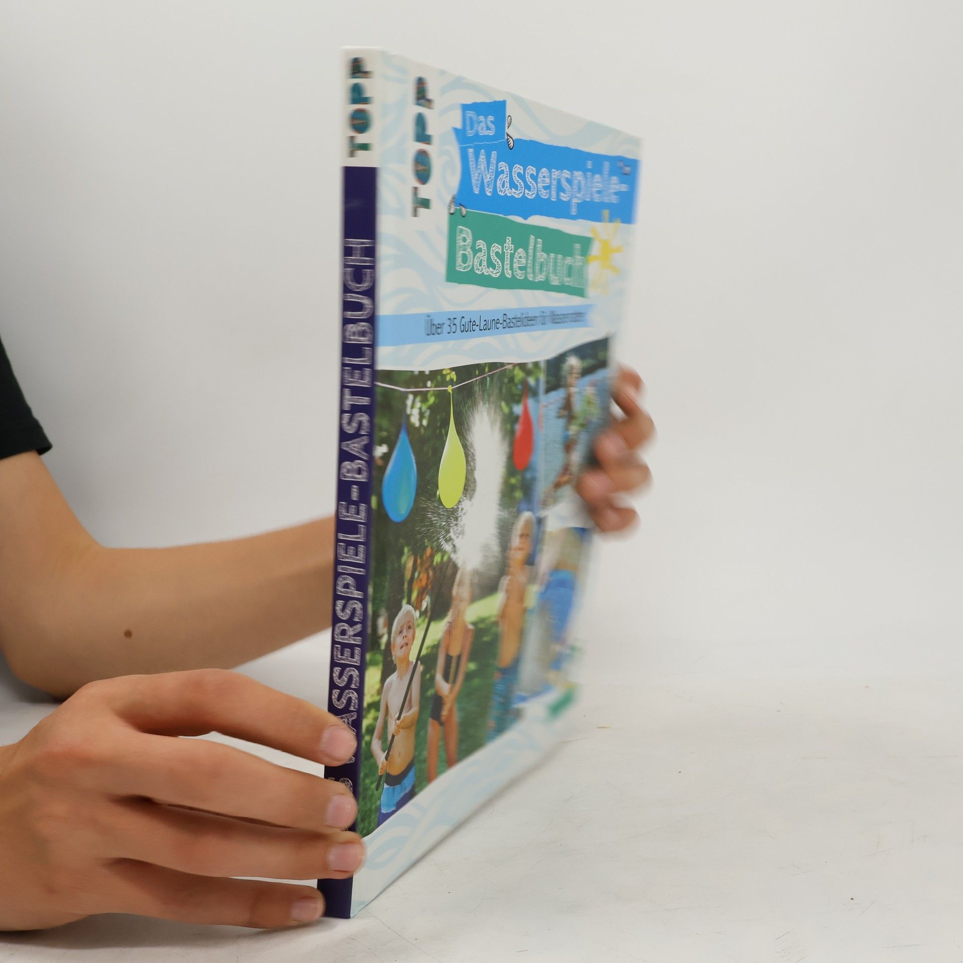 Ina Andresen Das Wasserspiele-Bastelbuch