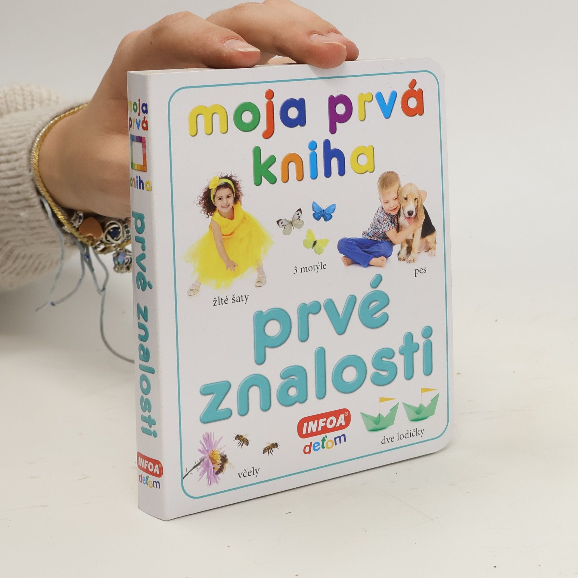 Autorenkollektiv Moja prvá kniha: Prvé znalosti