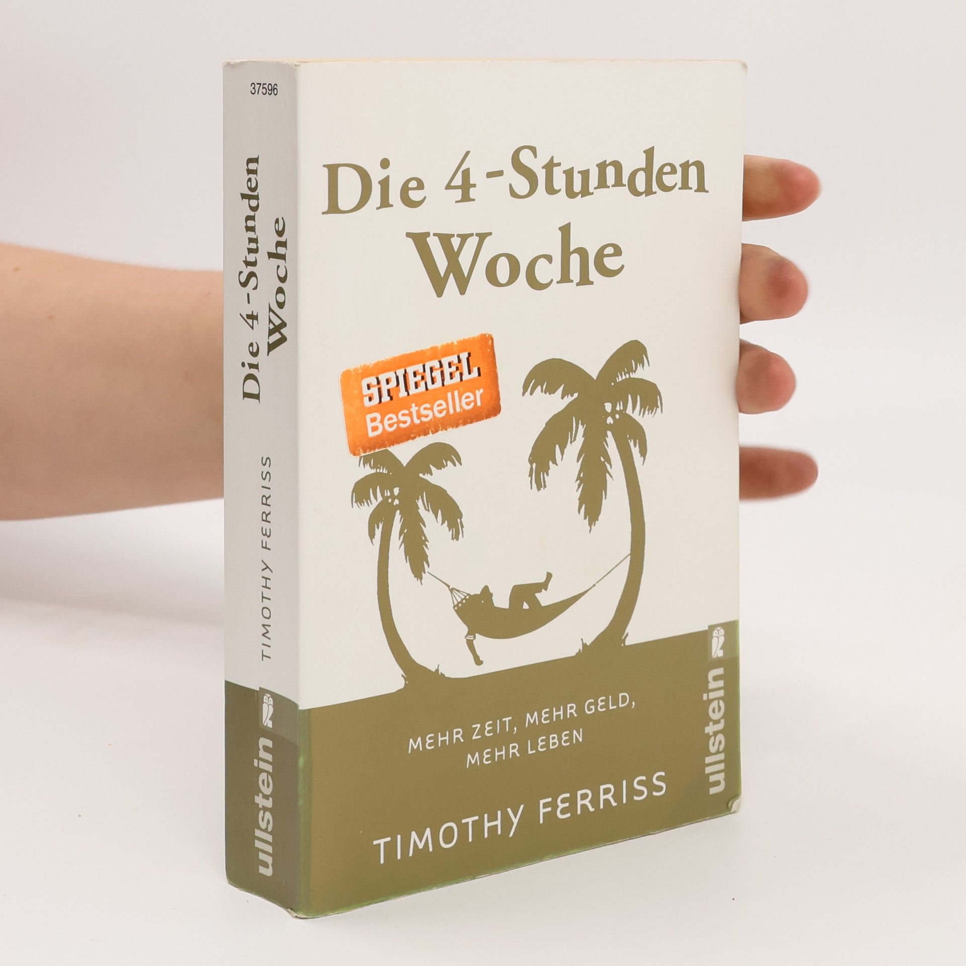 Timothy Ferriss Die 4-Stunden-Woche