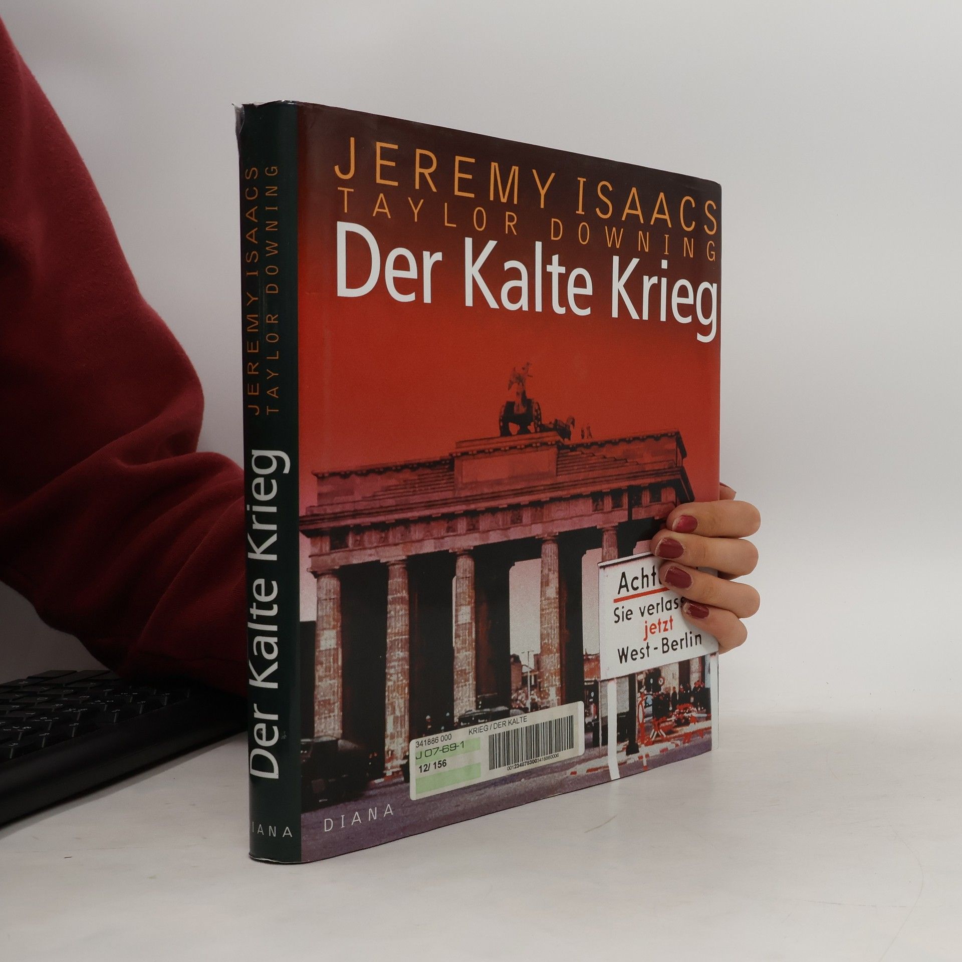 Jeremy Isaacs Der Kalte Krieg