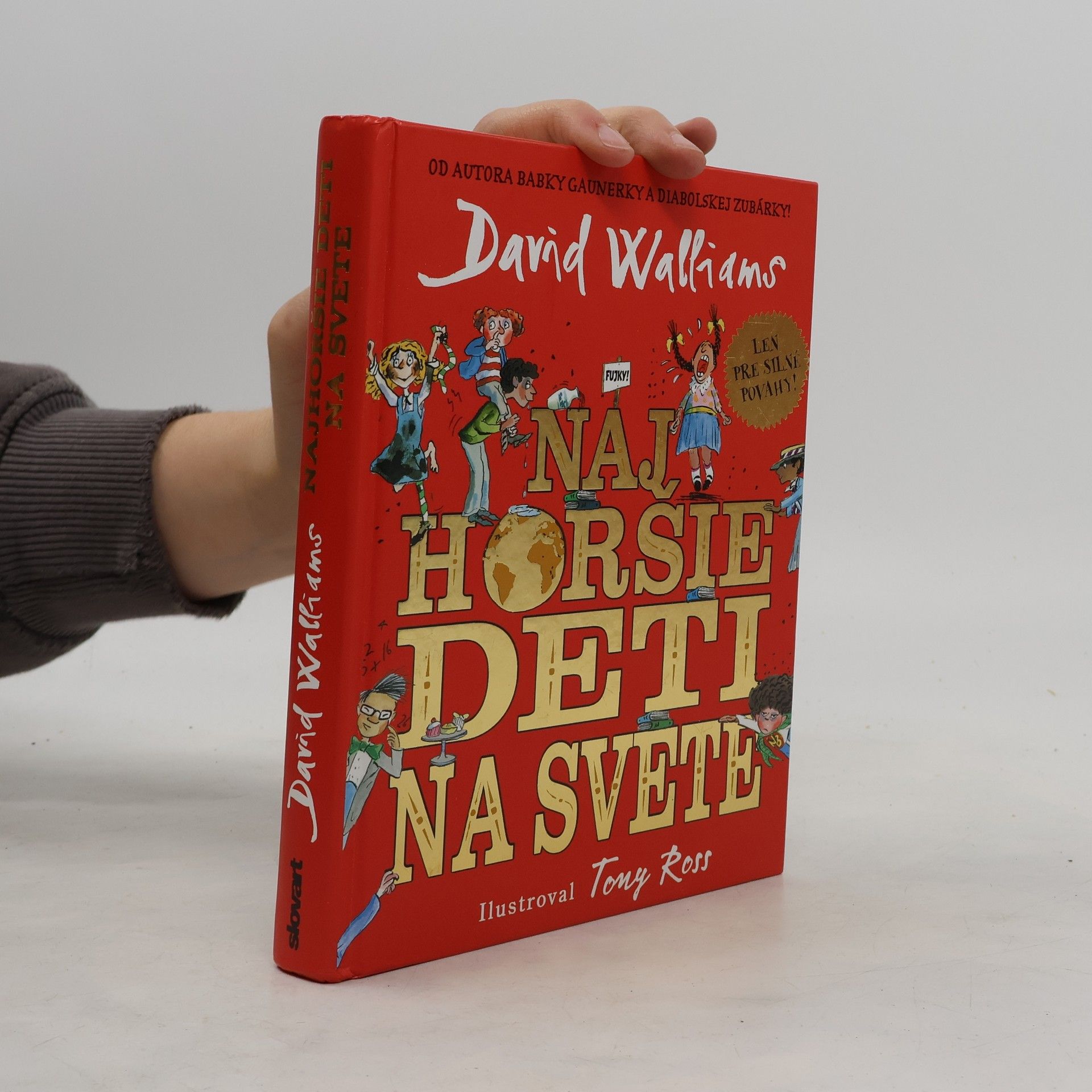 David Walliams Najhoršie deti na svete
