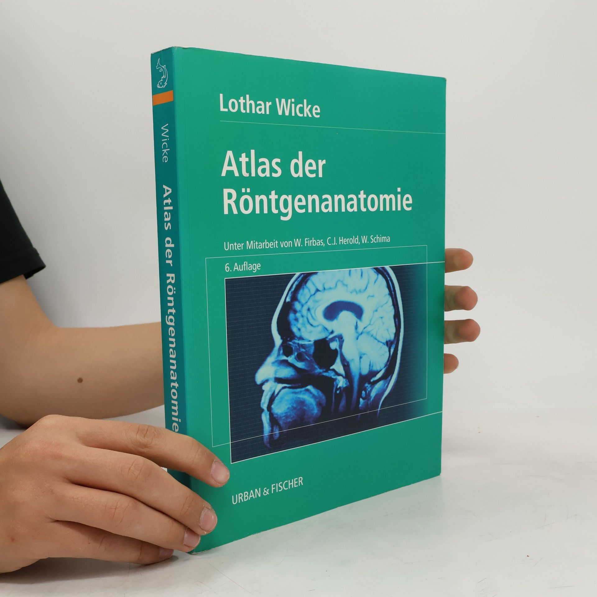 Lothar Wicke Atlas der Röntgenanatomie