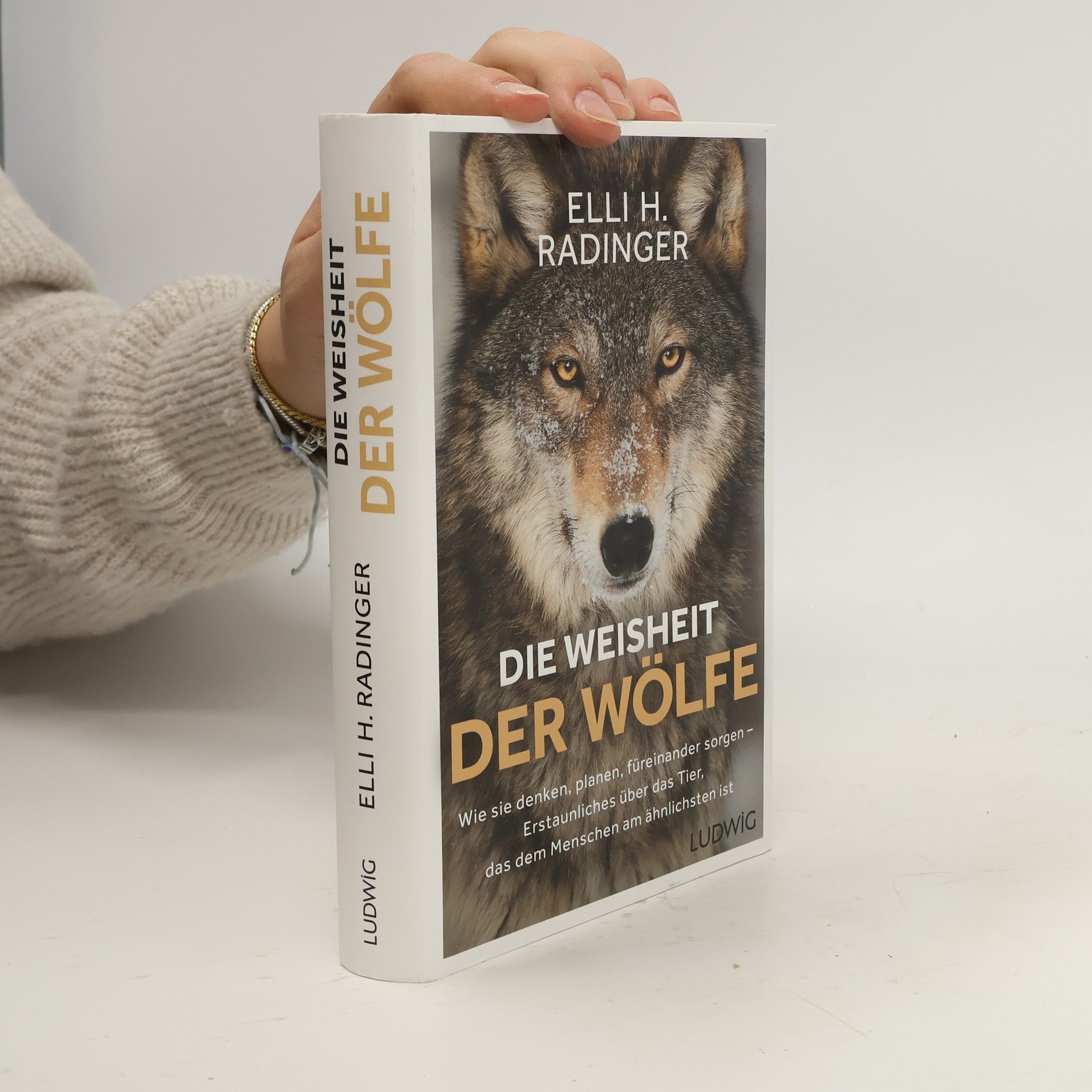 Elli H. Radinger Die Weisheit der Wölfe