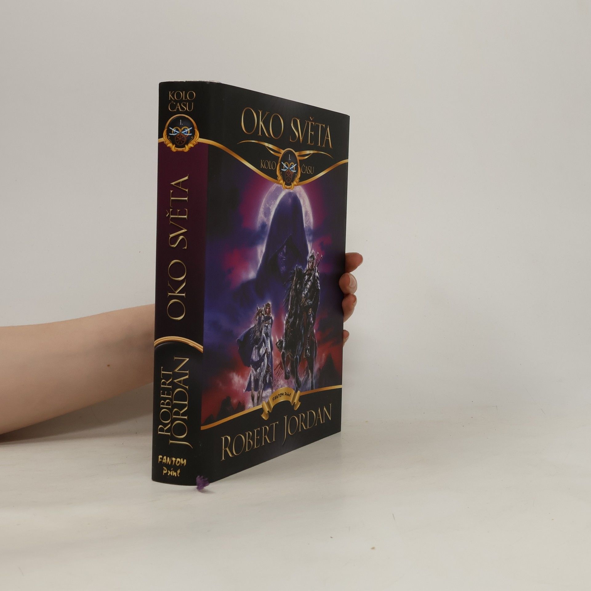 Robert Jordan Kolo času 1. Oko světa