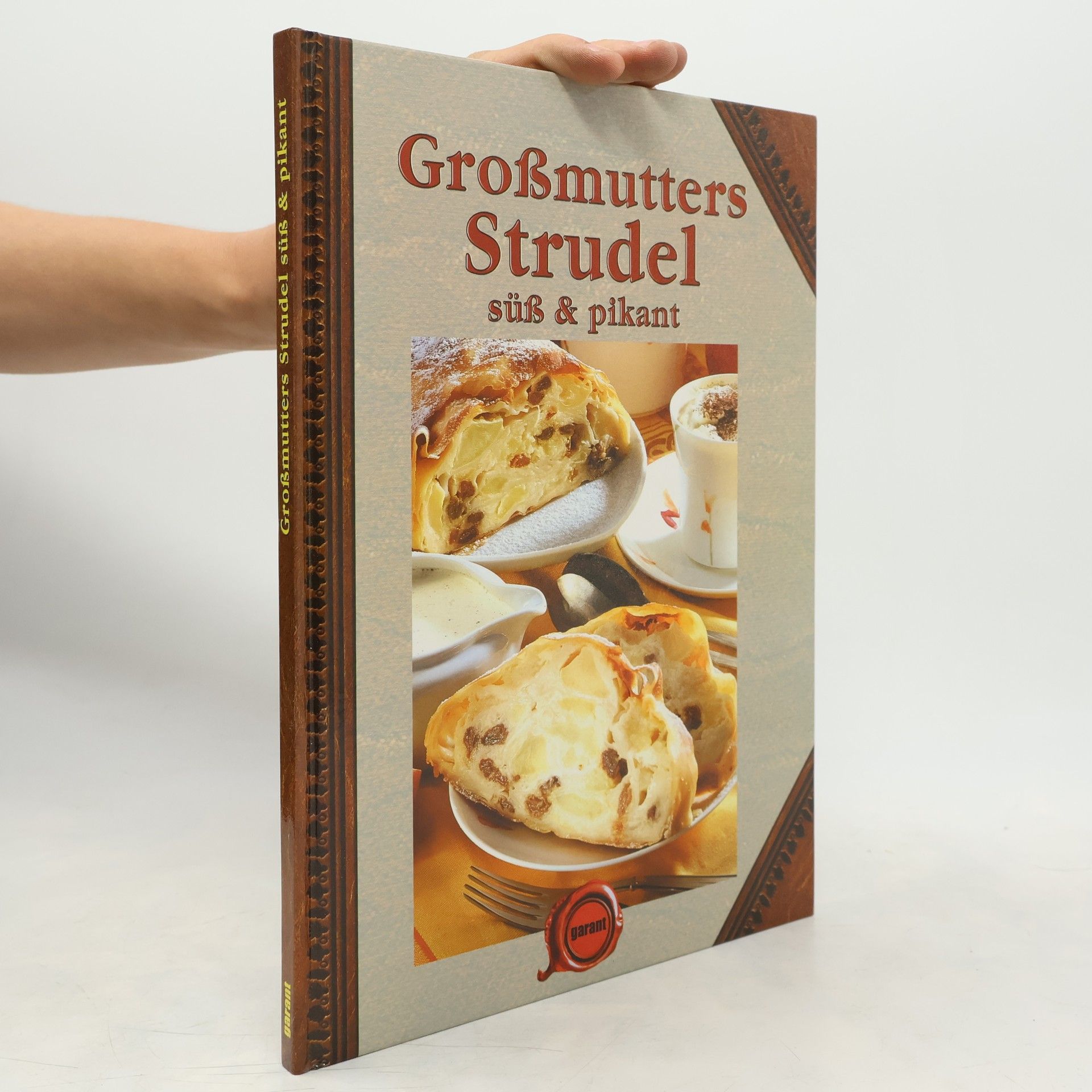 Collectif d'auteurs Großmutters Strudel süß & pikant