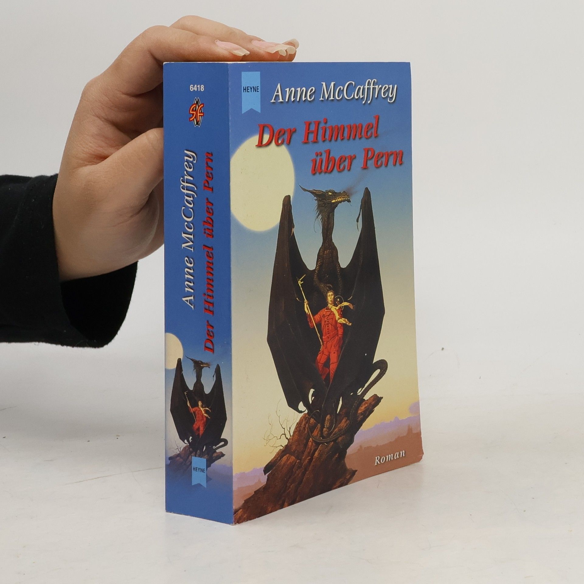 Anne McCaffrey Der Himmel über Pern. Roman