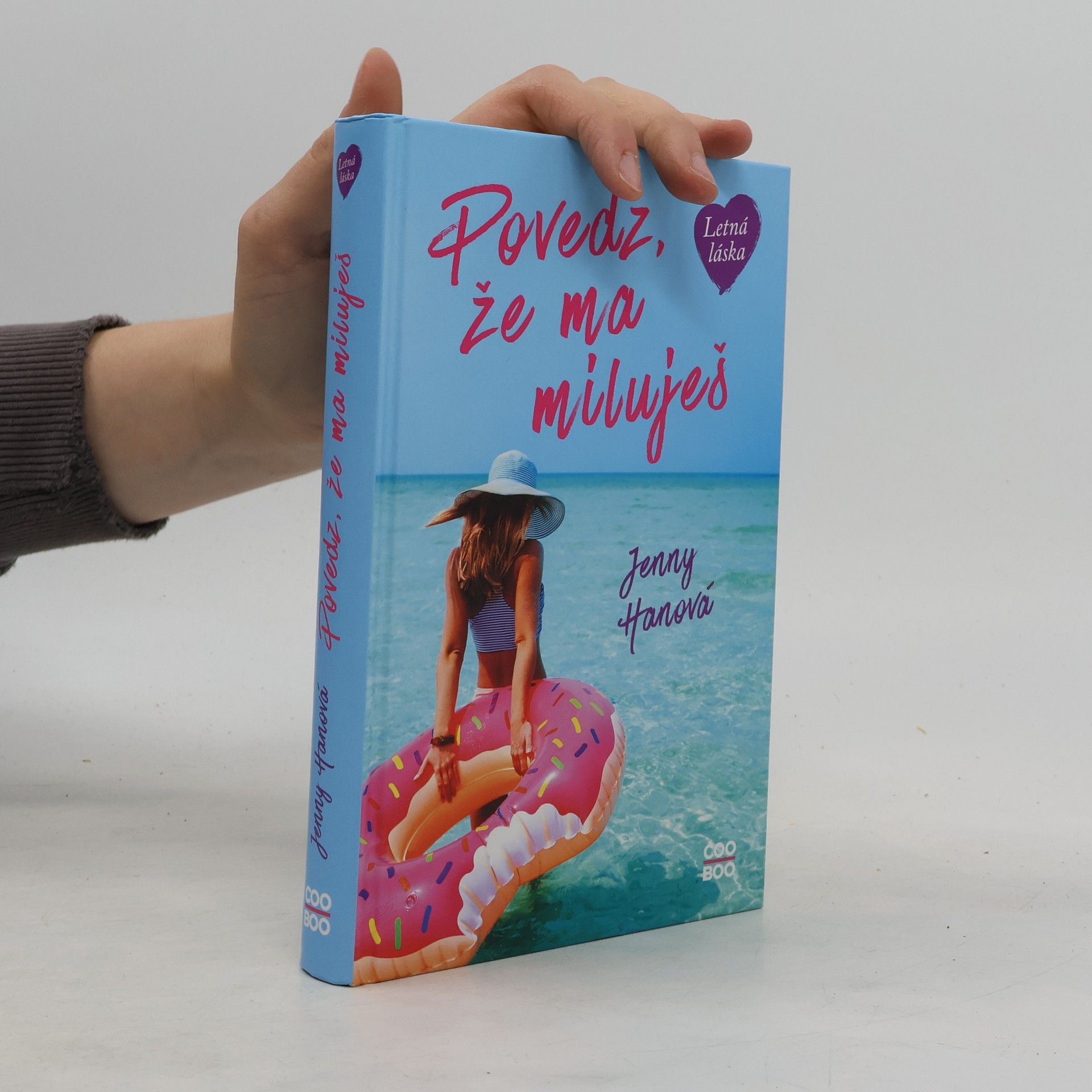 Jenny Han Povedz, že ma miluješ