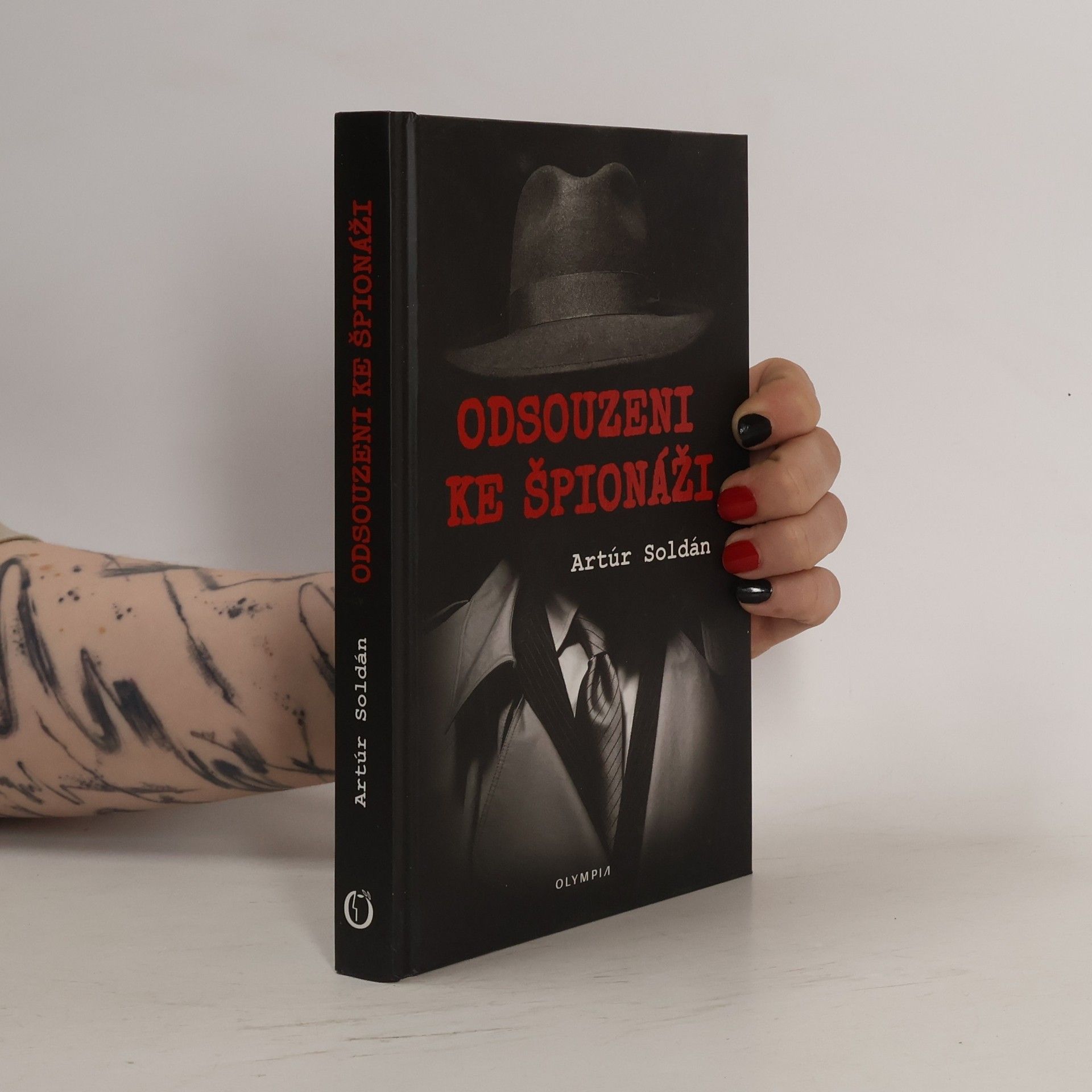 Artúr Soldán Odsouzeni ke špionáži
