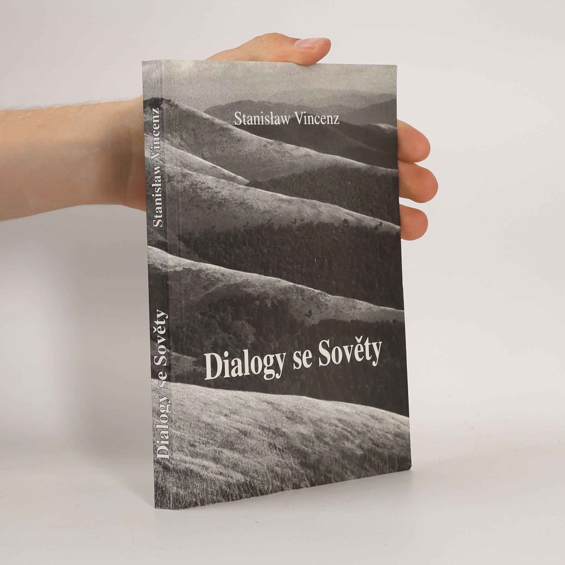 Stanisław Vincenz Dialogy se Sověty