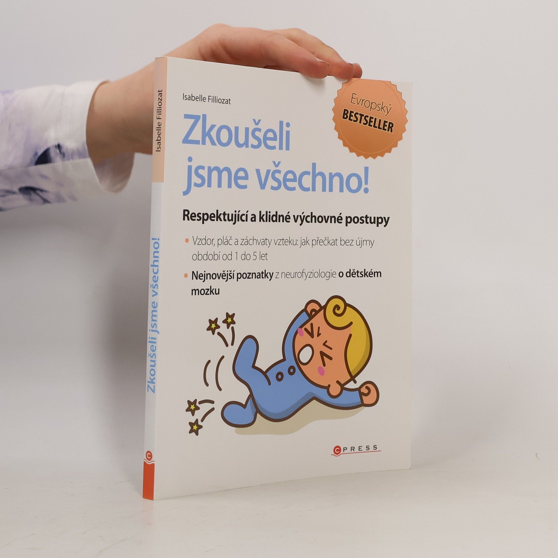 Isabelle Filliozat Zkoušeli jsme všechno!