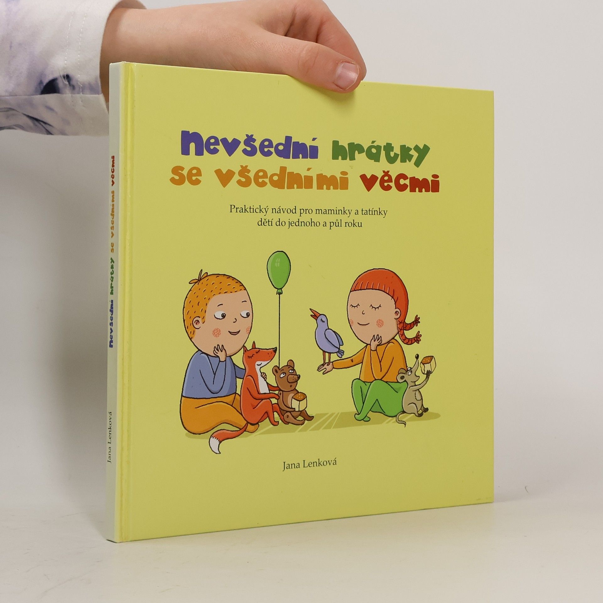 Nevšední hrátky se všedními věcmi