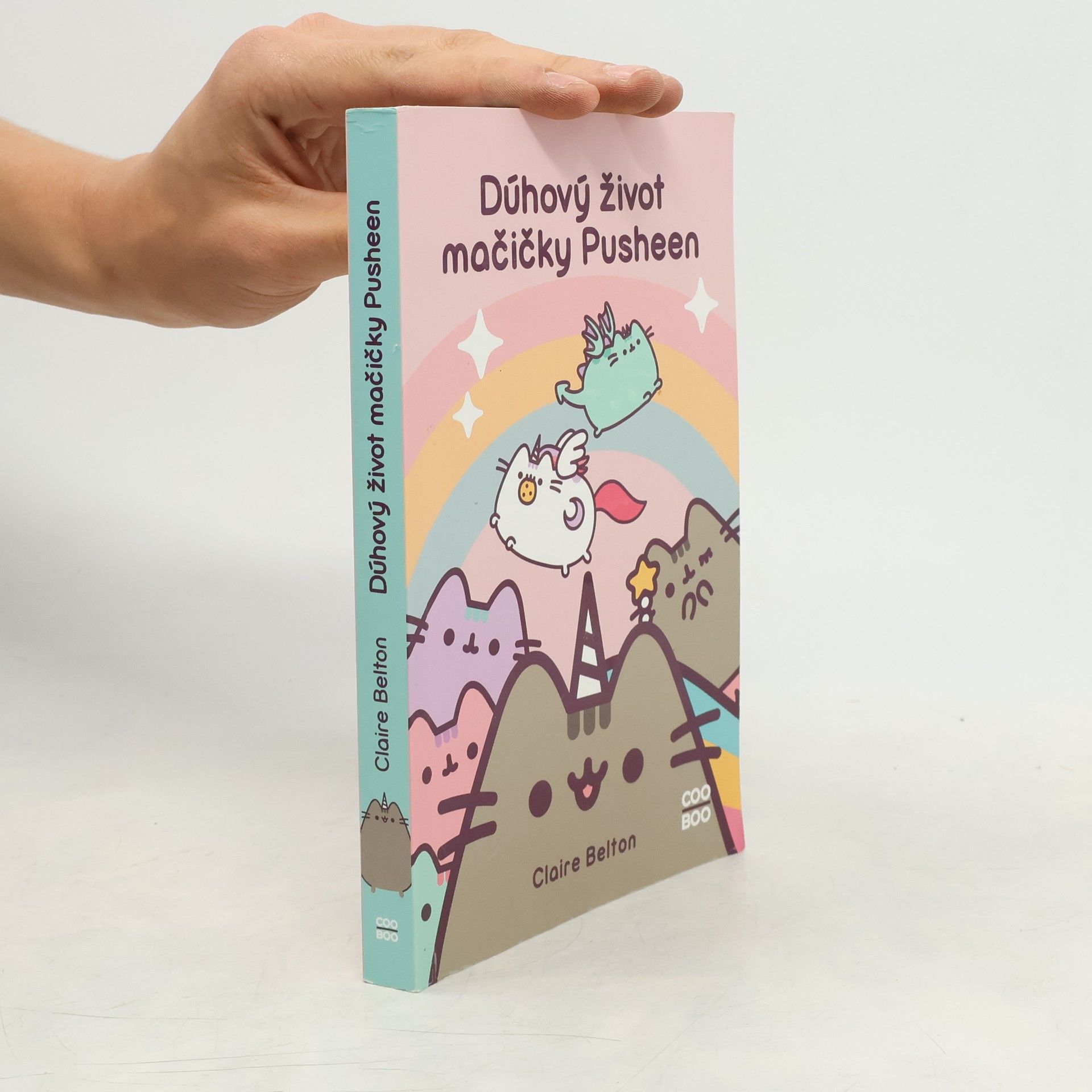 Claire Belton Dúhový život mačičky Pusheen