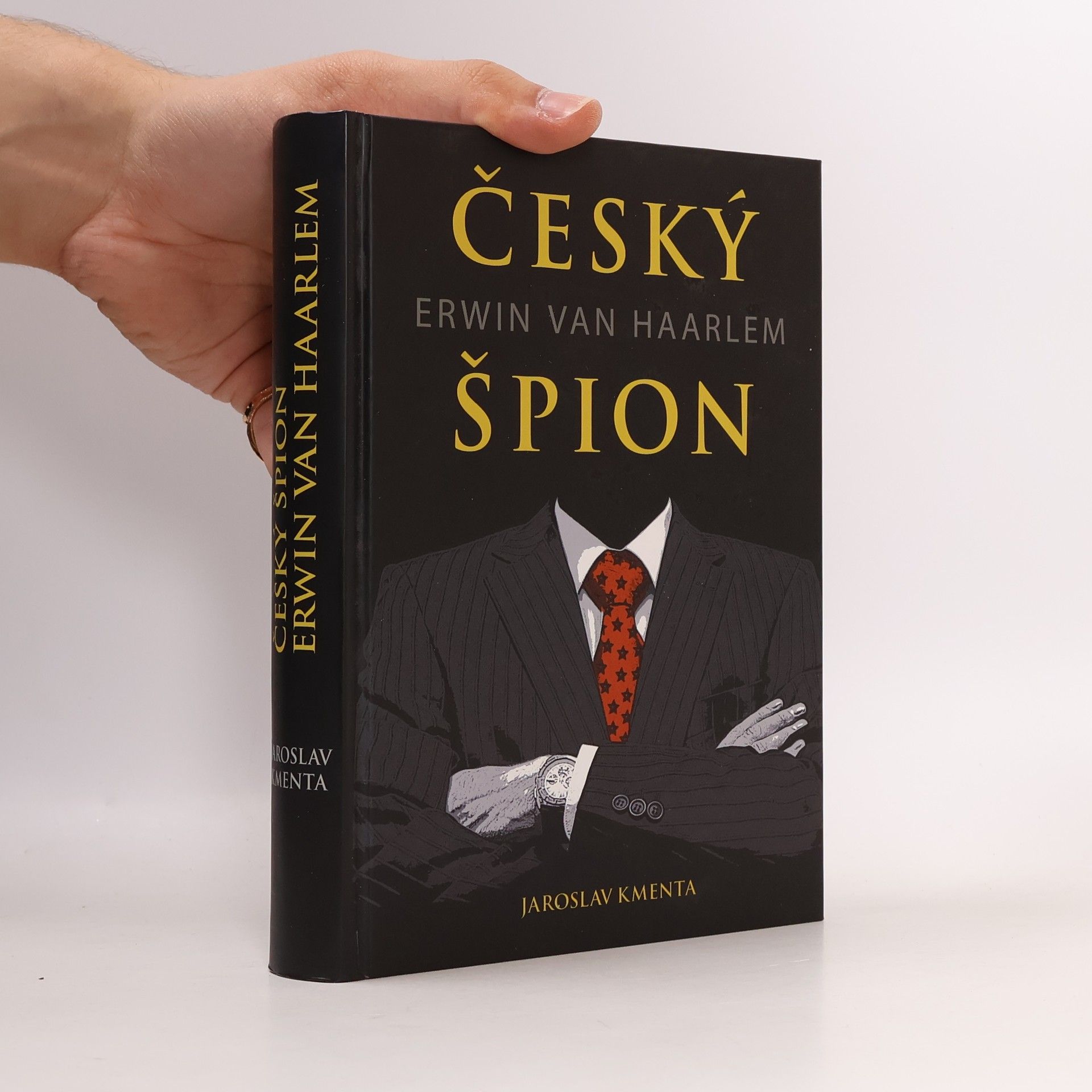 Jaroslav Kmenta Český špion Erwin van Haarlem