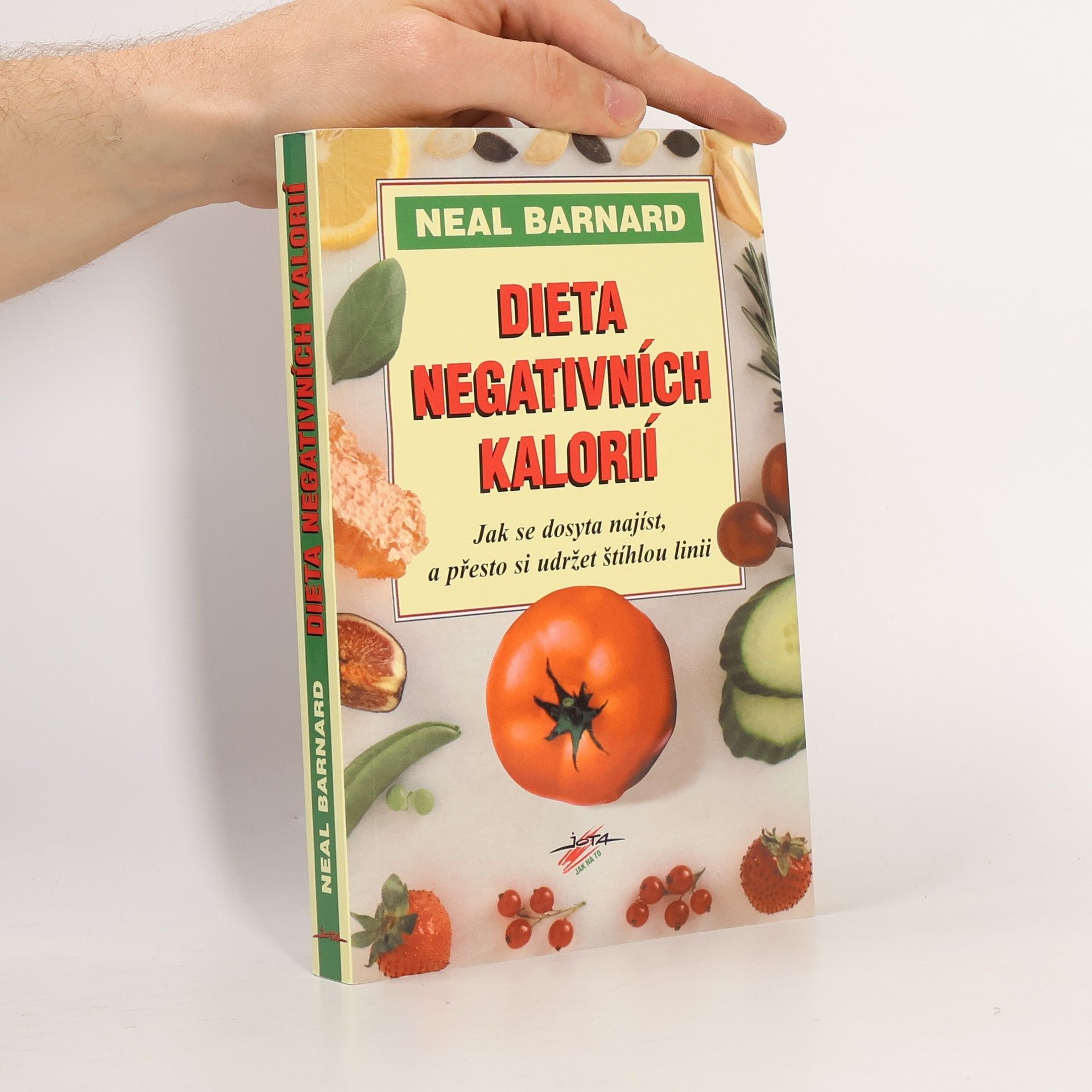 Neal D. Barnard Dieta negativních kalorií
