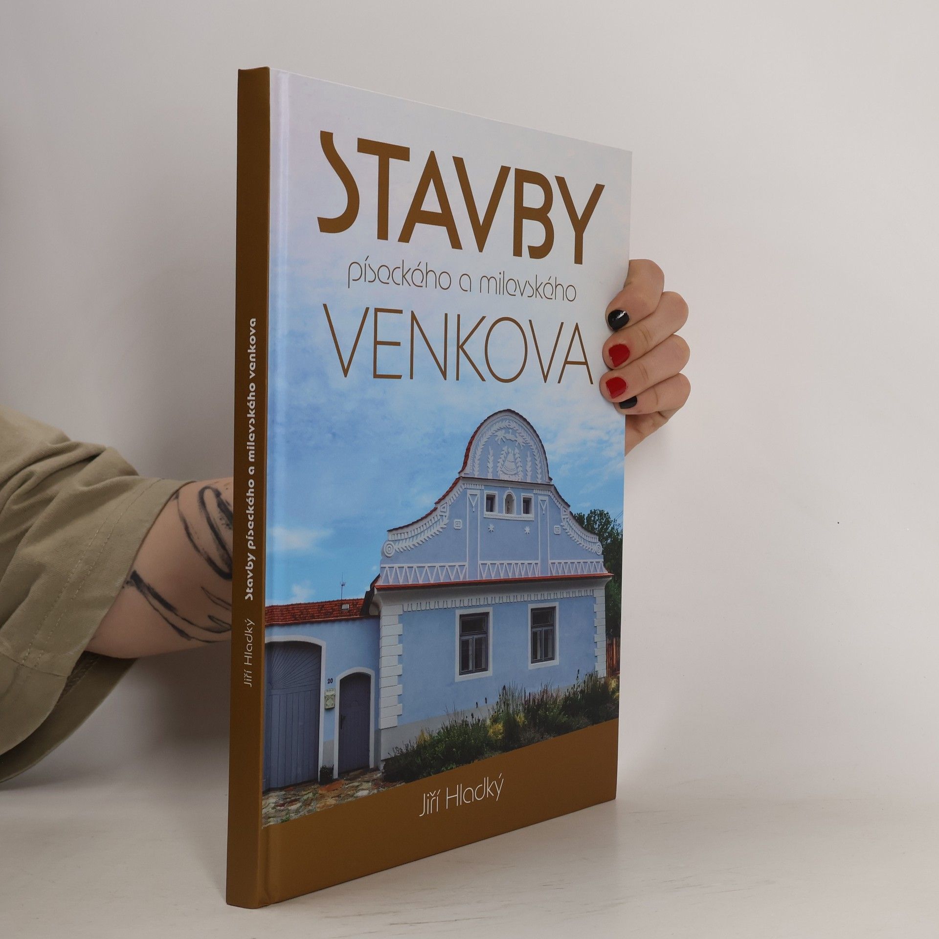 Jiří Hladký Stavby píseckého a milovského venkova