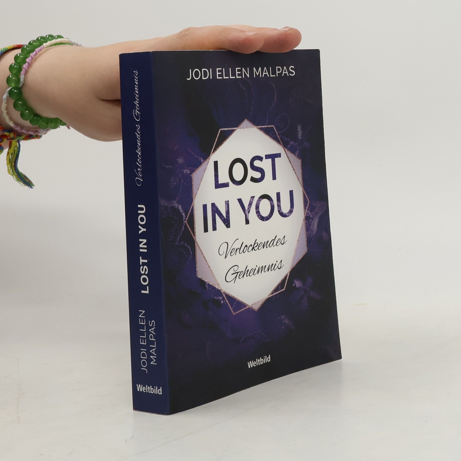 Jodi Ellen Malpas Lost in you. Verlockendes Geheimnis