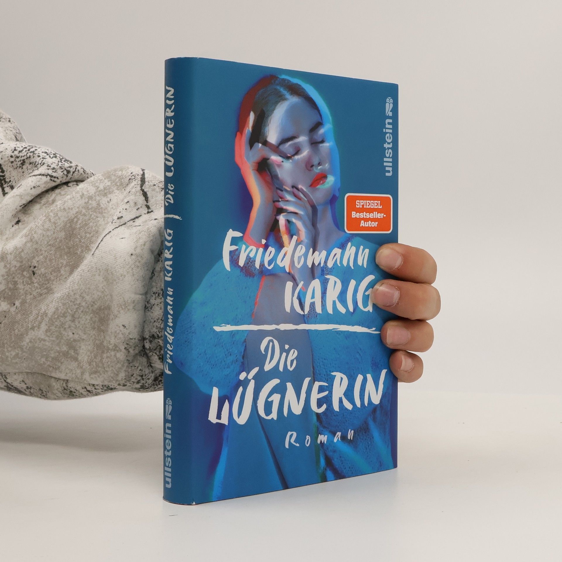 Friedemann Karig Die Lügnerin