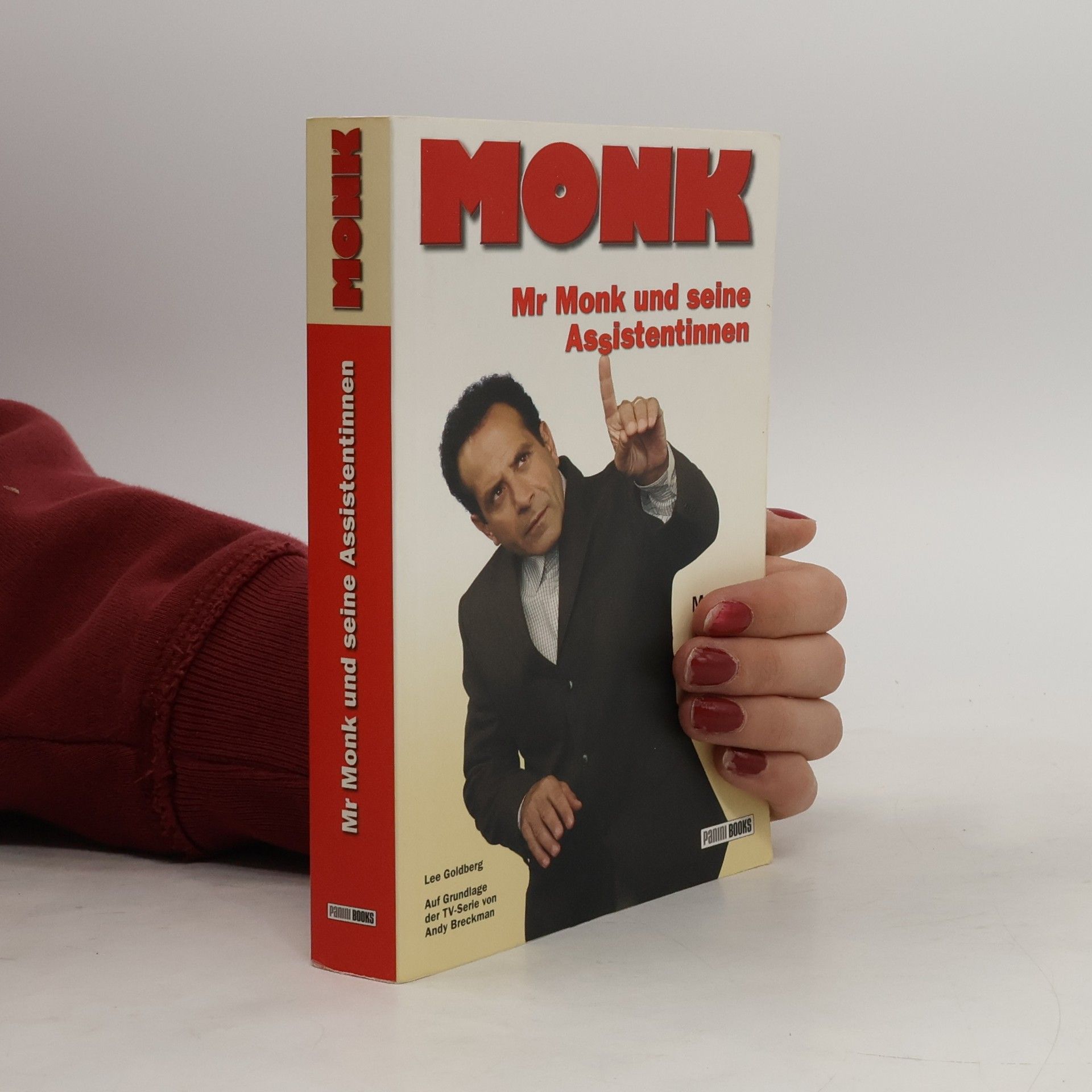 Lee Goldberg Mr. Monk und seine Assistentinnen. Mr Monk und seine Assistentinnen