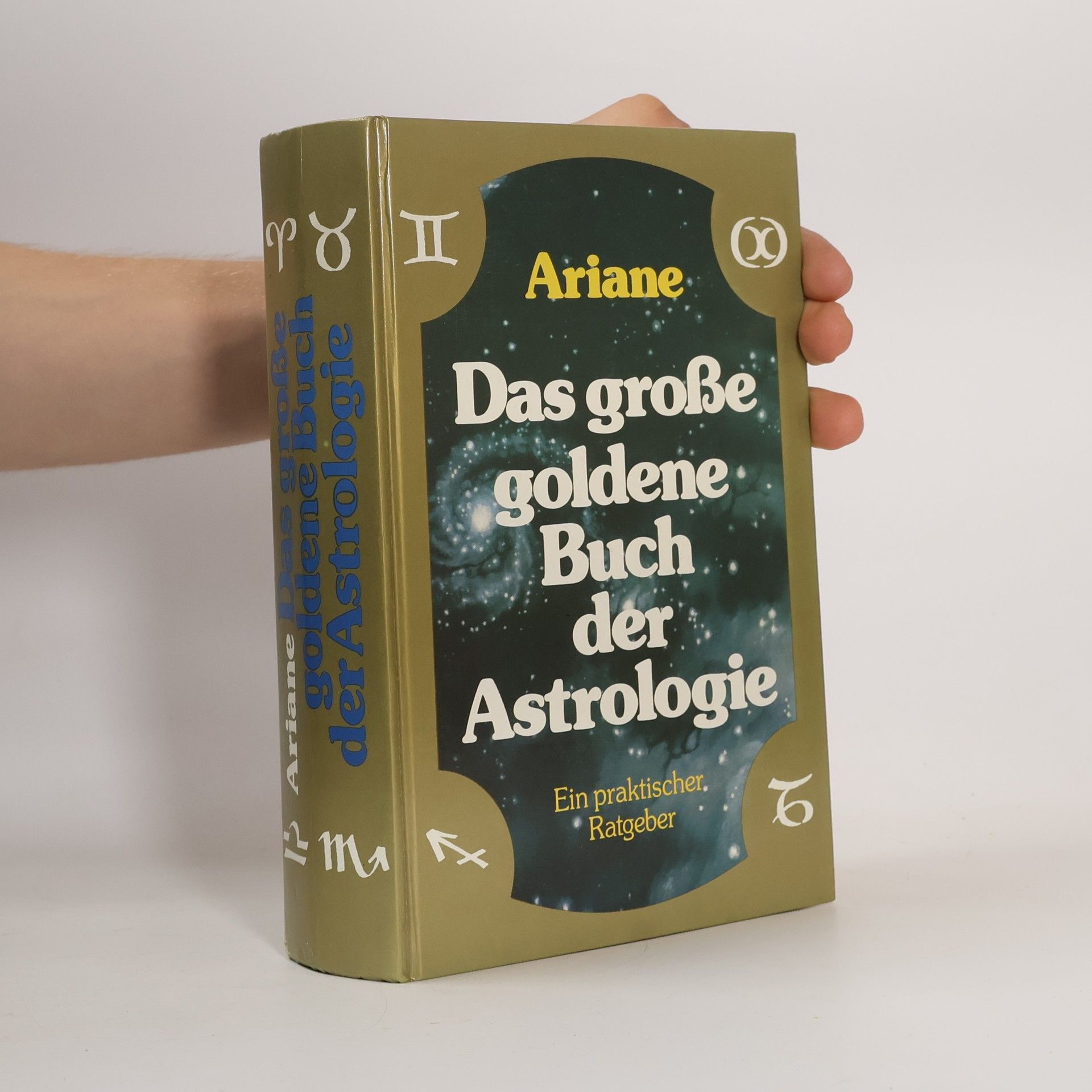 Ariane Das große goldene Buch der Astrologie