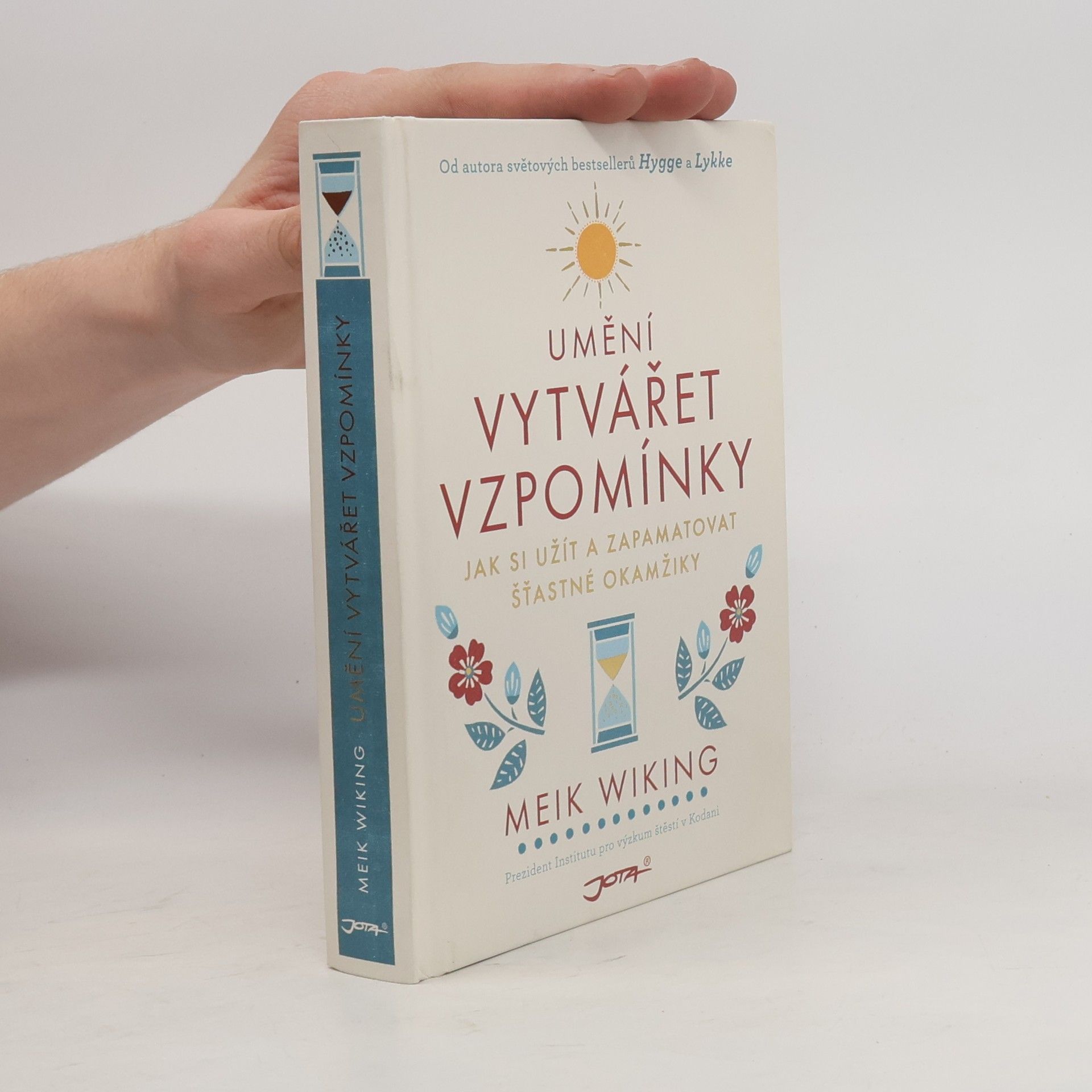 Meik Wiking Umění vytvářet vzpomínky