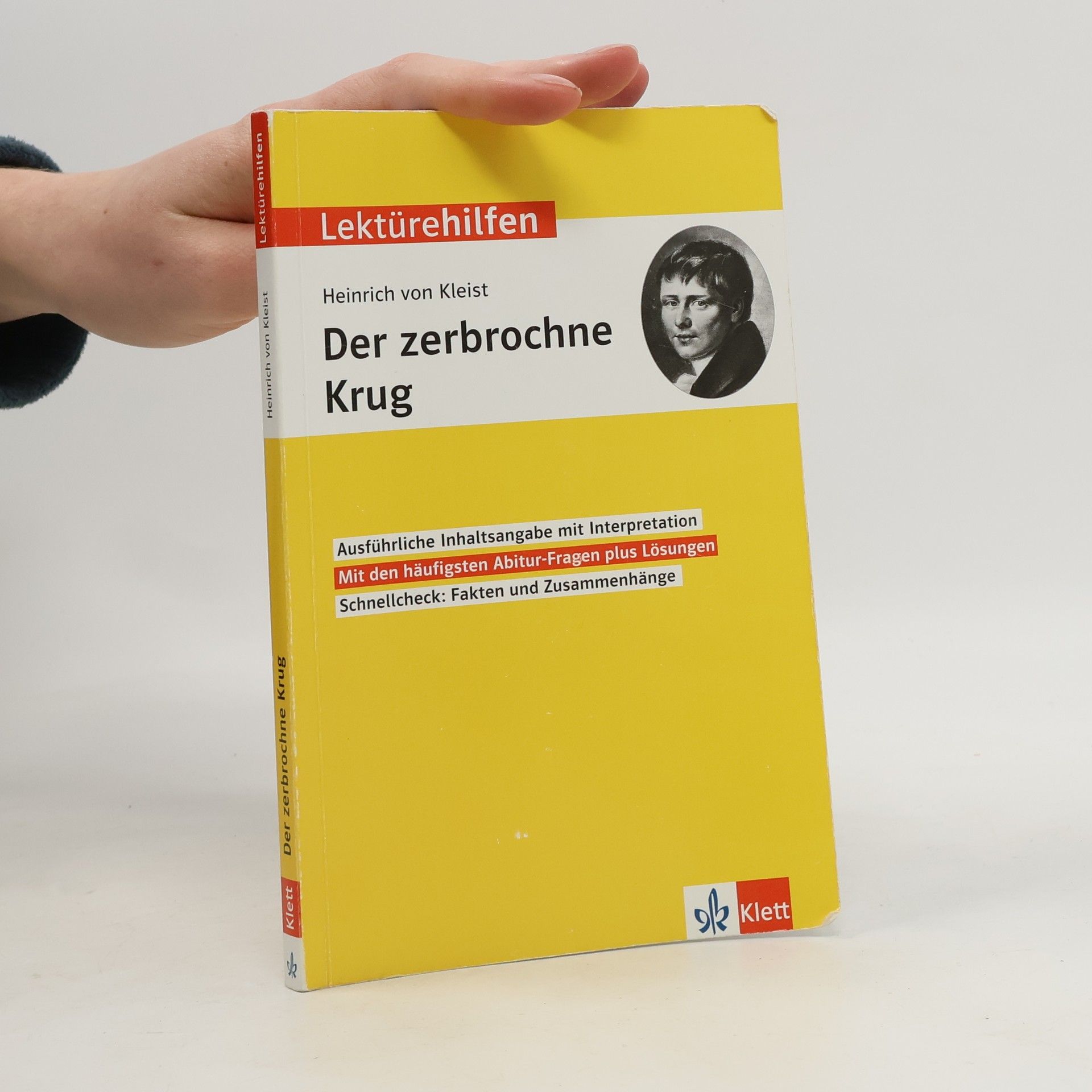 Heinrich von Kleist Klett Lektürehilfen: Der zerbrochne Krug