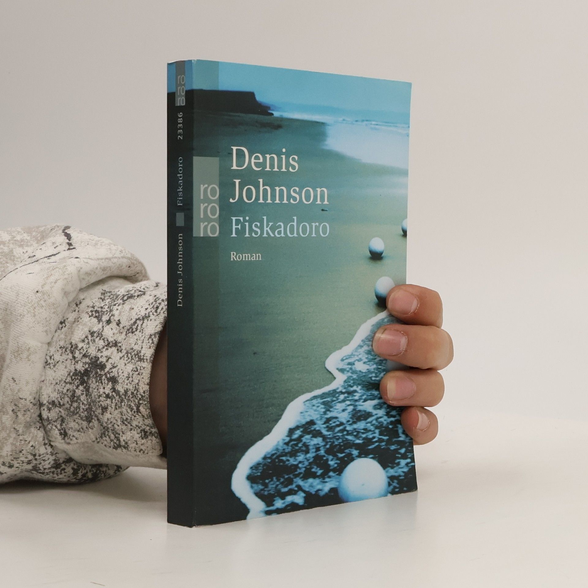Denis Johnson Fiskadoro