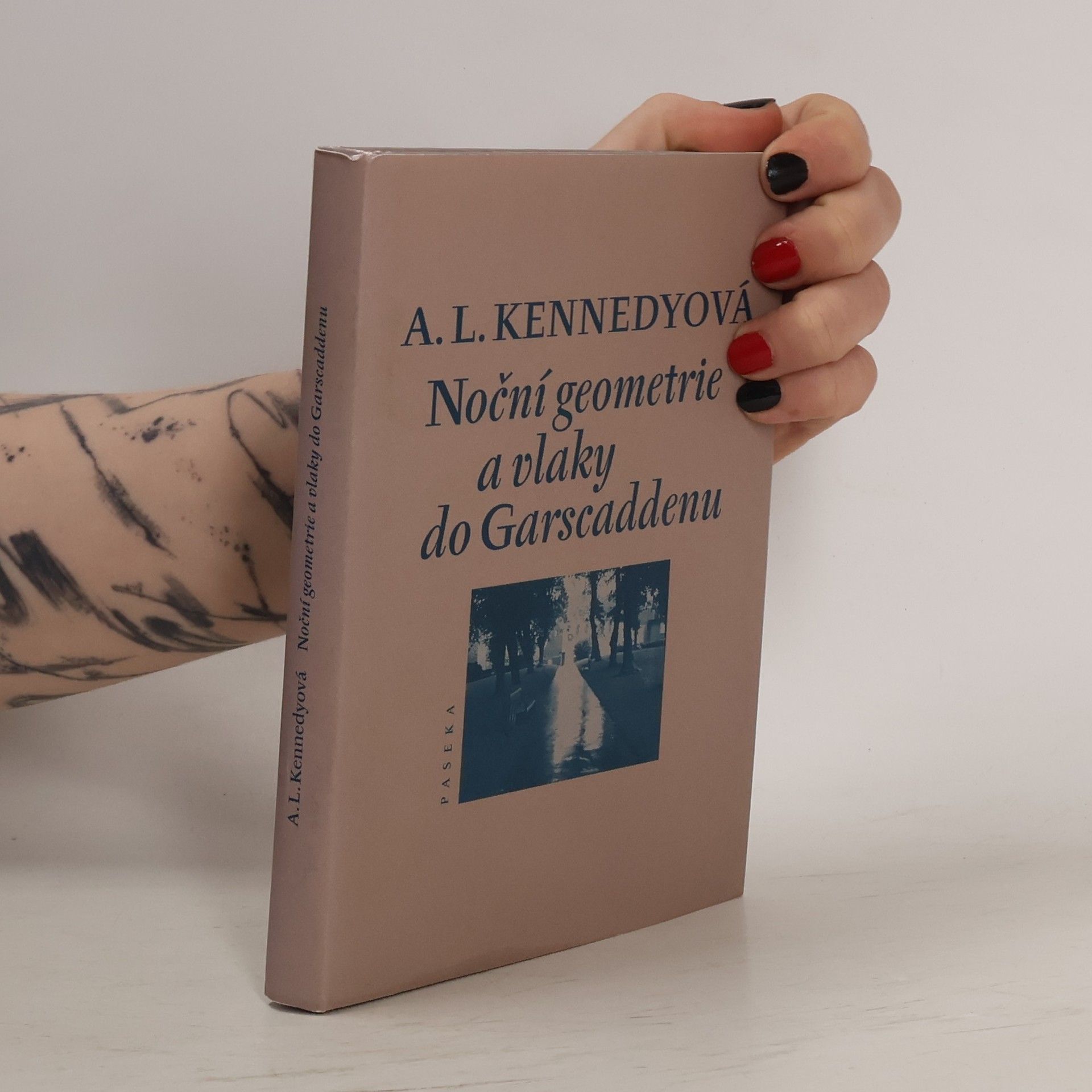 A. L. Kennedy Noční geometrie a vlaky do Garscaddenu