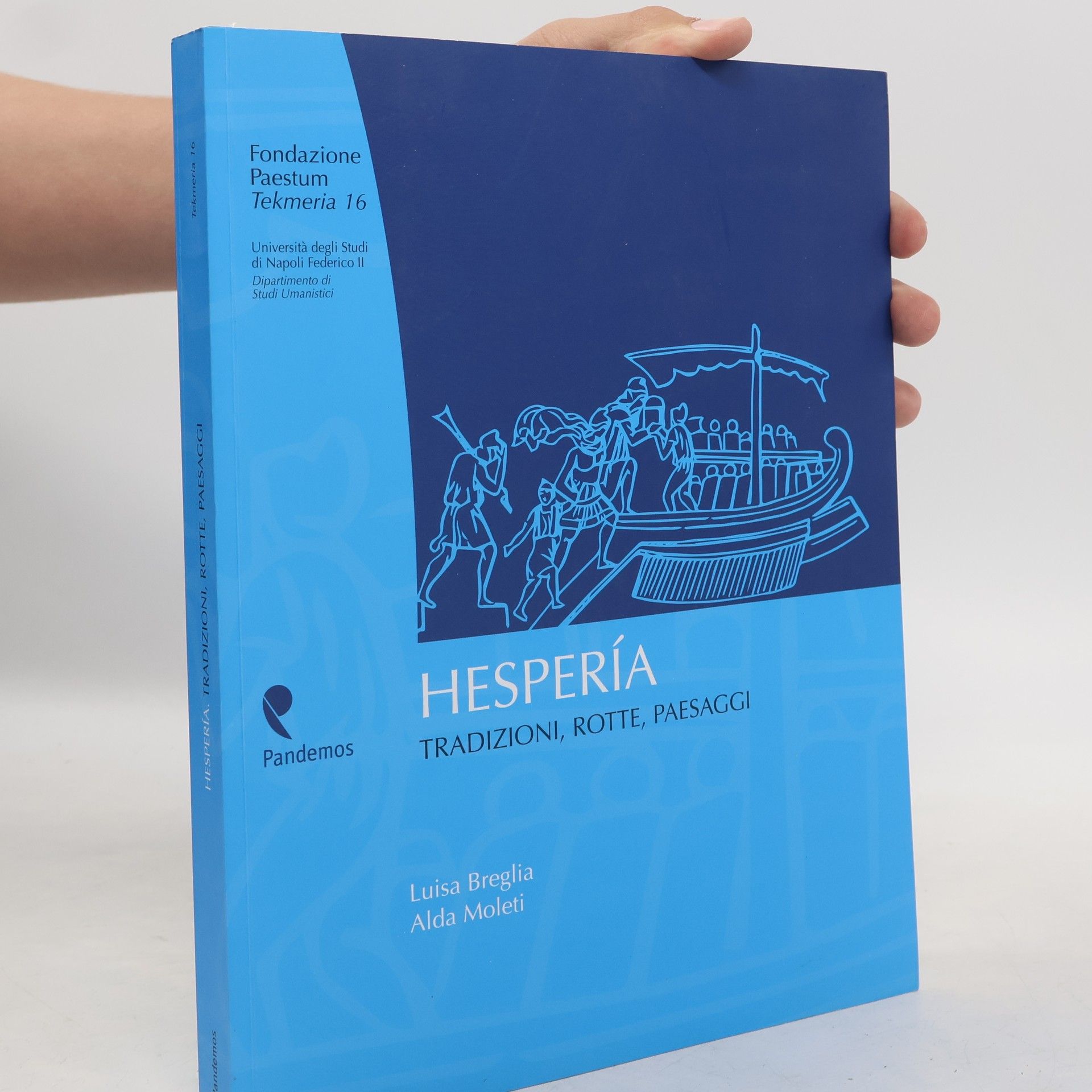 Luisa Breglia Hesperia. Tradizioni, rotte, paesaggi